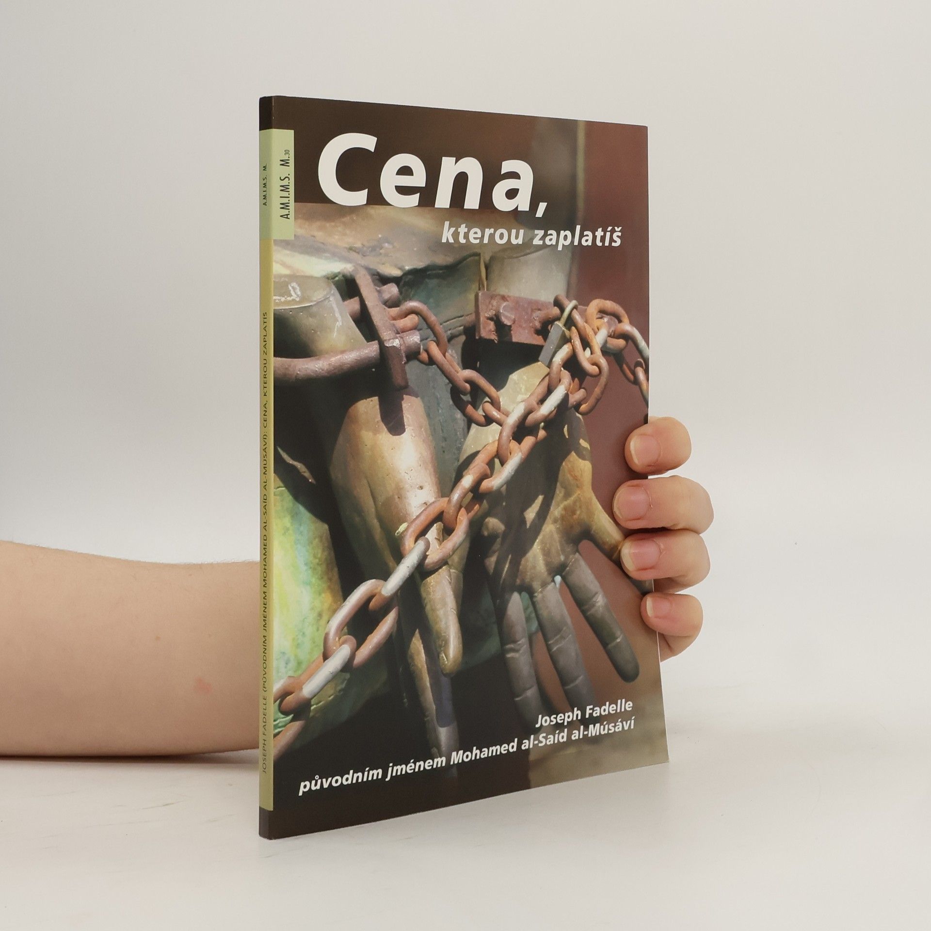 Joseph Fadelle Cena, kterou zaplatíš