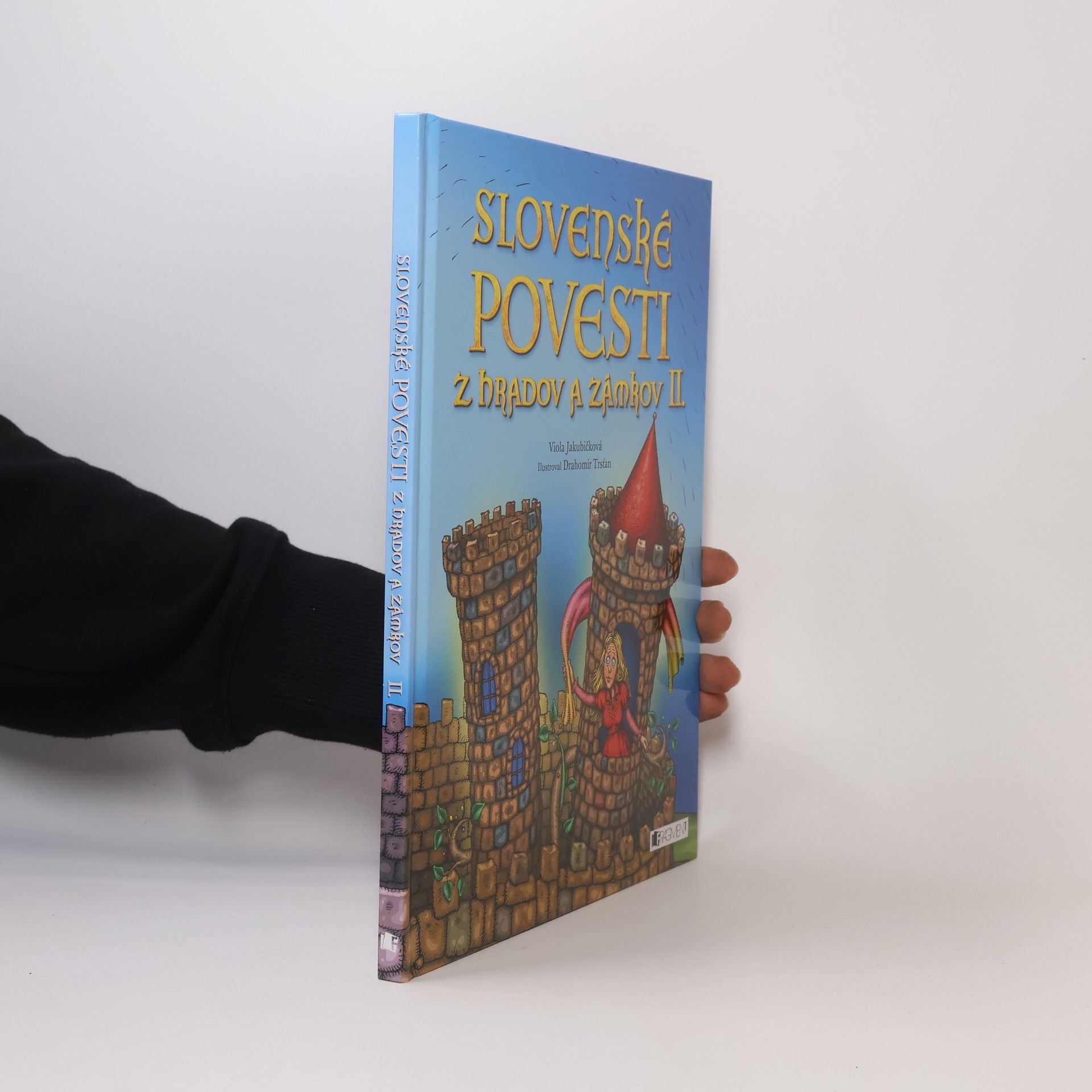 Viola Jakubičková Slovenské povesti z hradov a zámkov II.