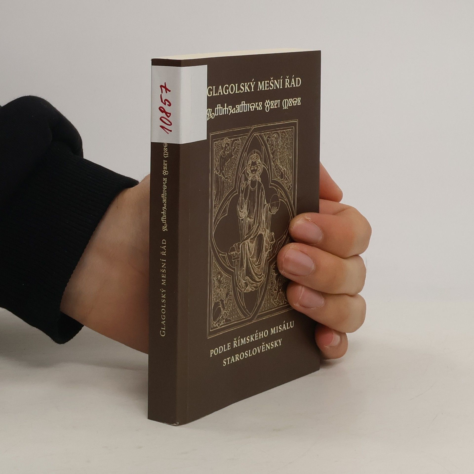 Jakub Václav Zentner Glagolský mešní řád : římského misálu staroslověnsky doplněný o mešní texty pro svátky českých svatých, Panny Marie, a liturgické zpěvy