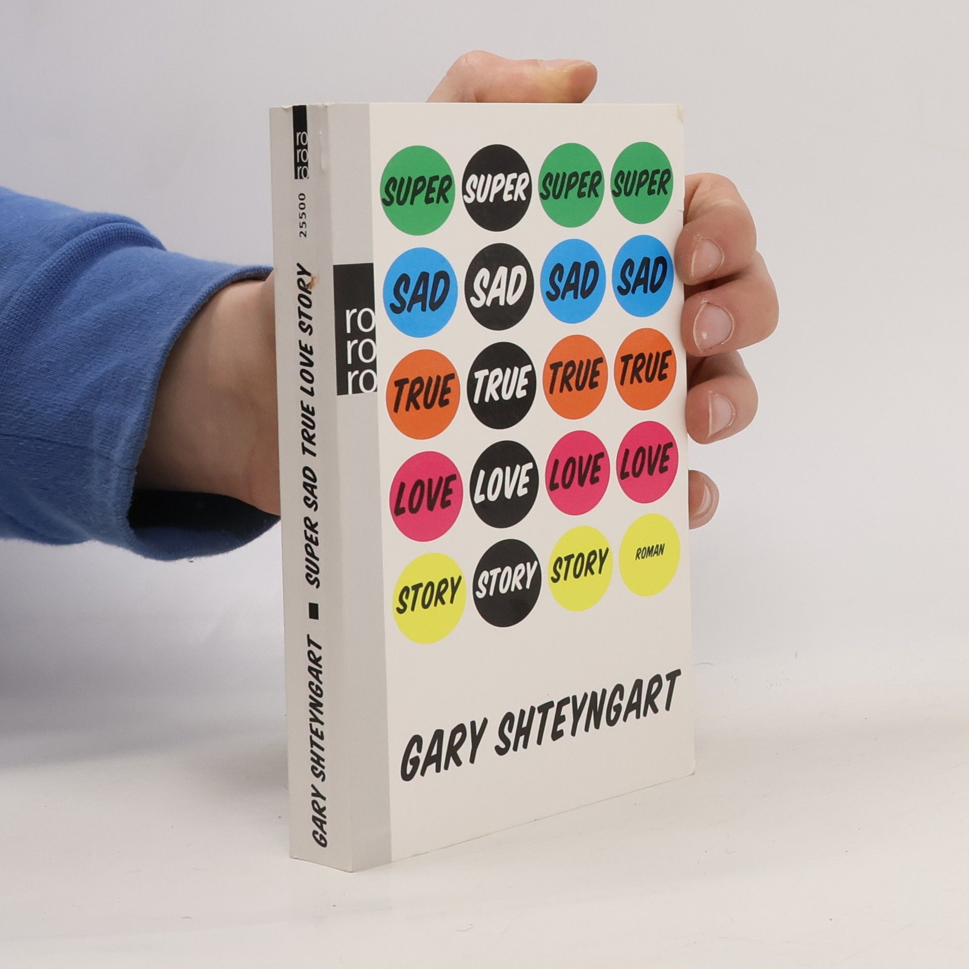 Gary Shteyngart Super Sad True Love Story