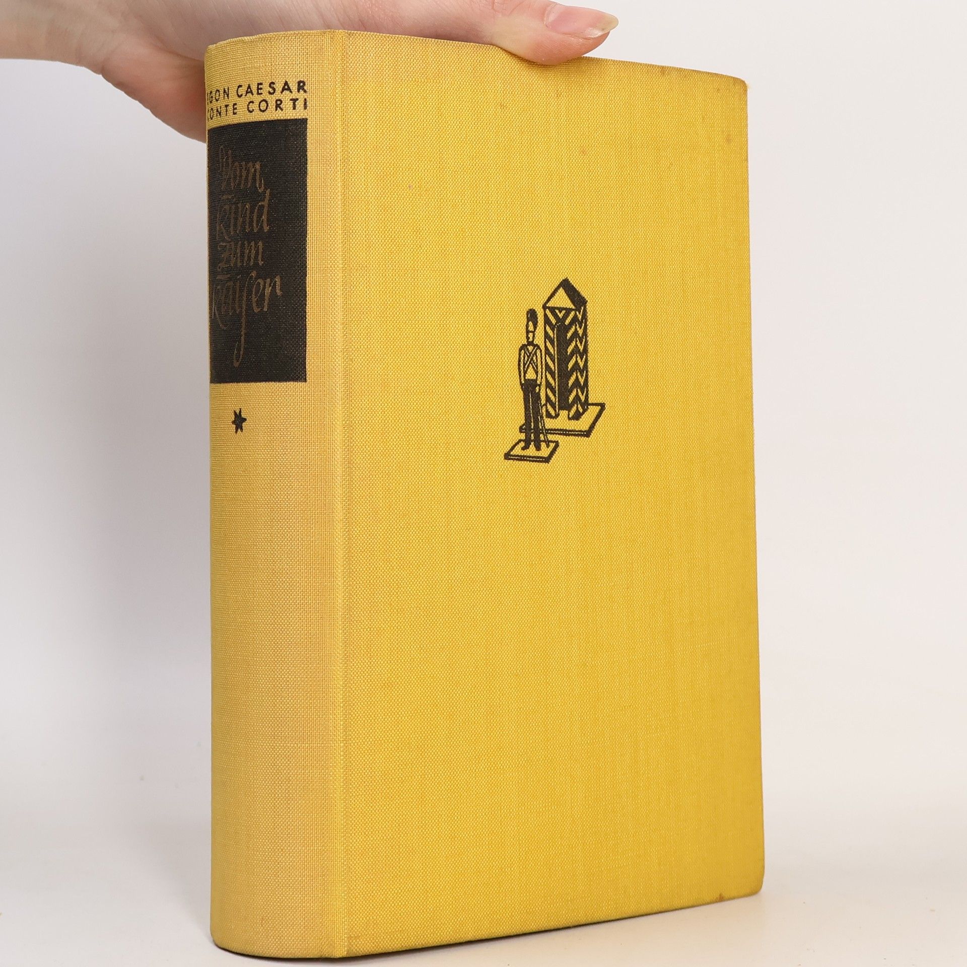 Egon Caesar Corti Vom Kind zum Kaiser