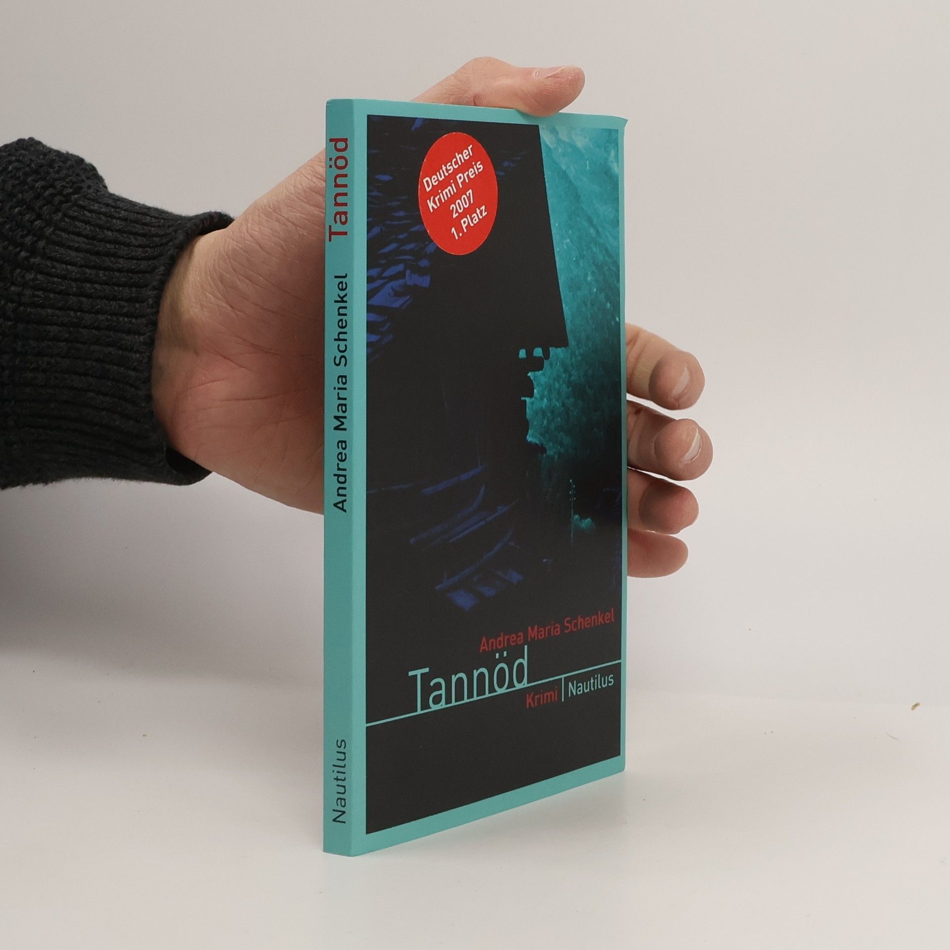 Andrea Maria Schenkel Tannöd