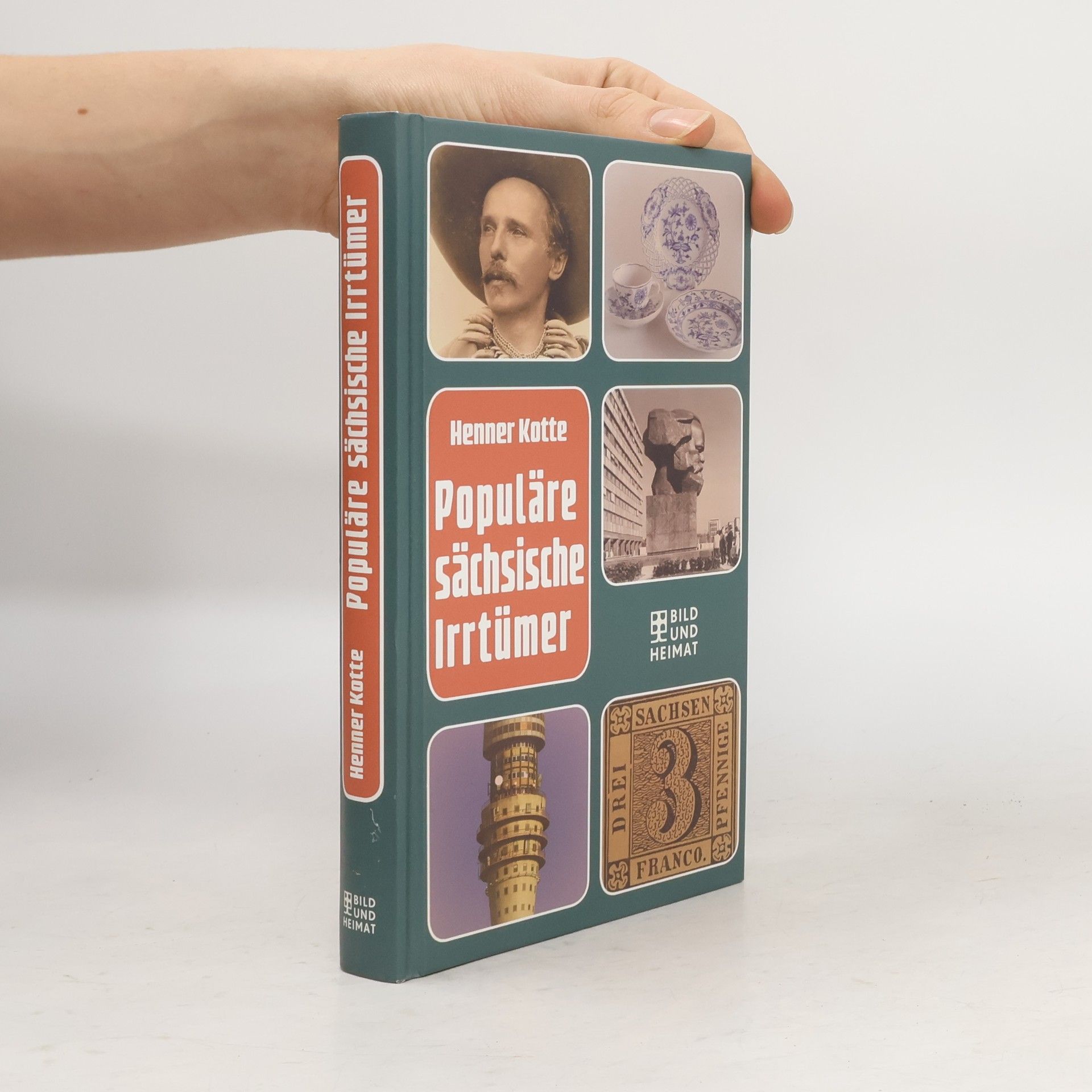 Henner Kotte Populäre sächsische Irrtümer