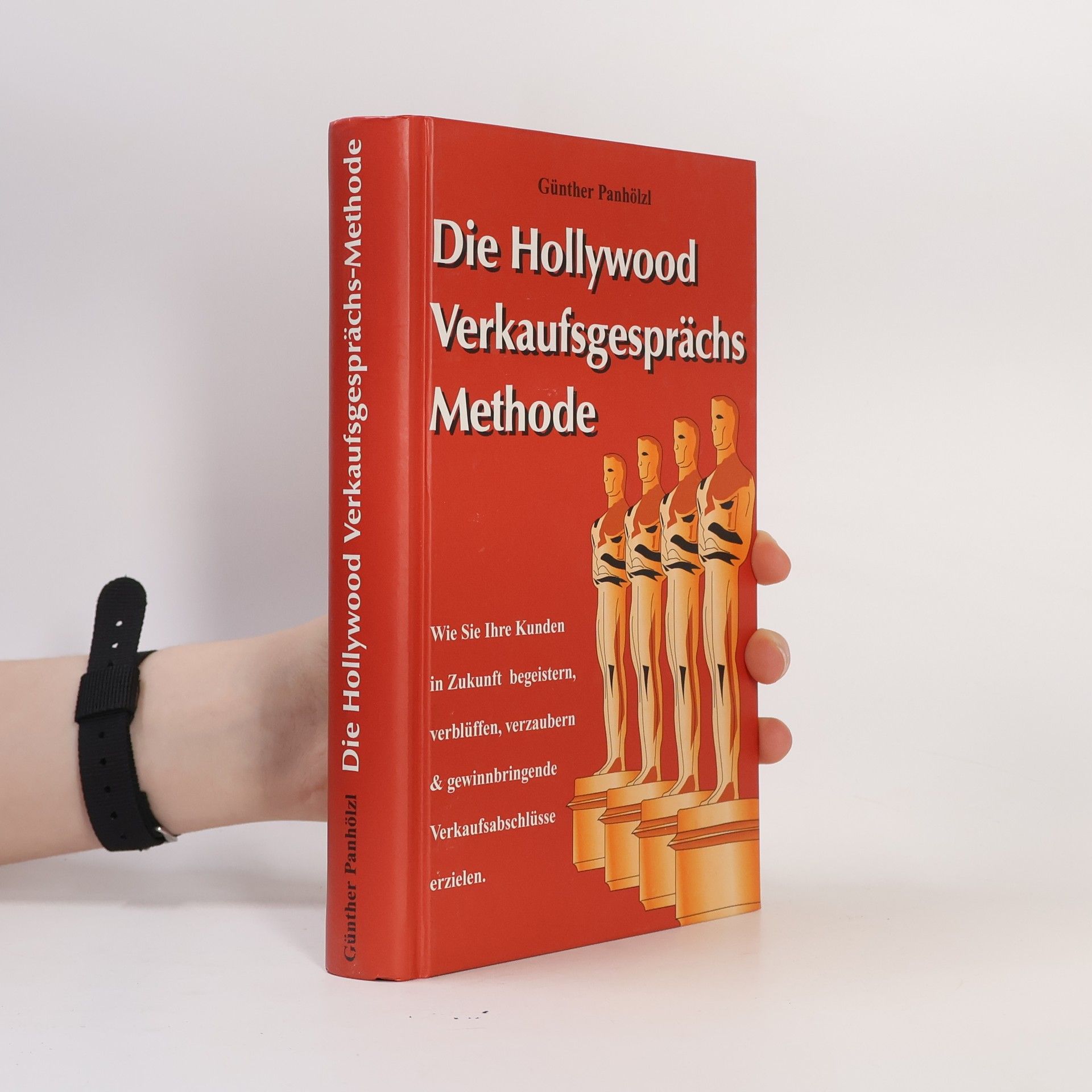 Die Hollywood Verkaufsgesprächs Methode