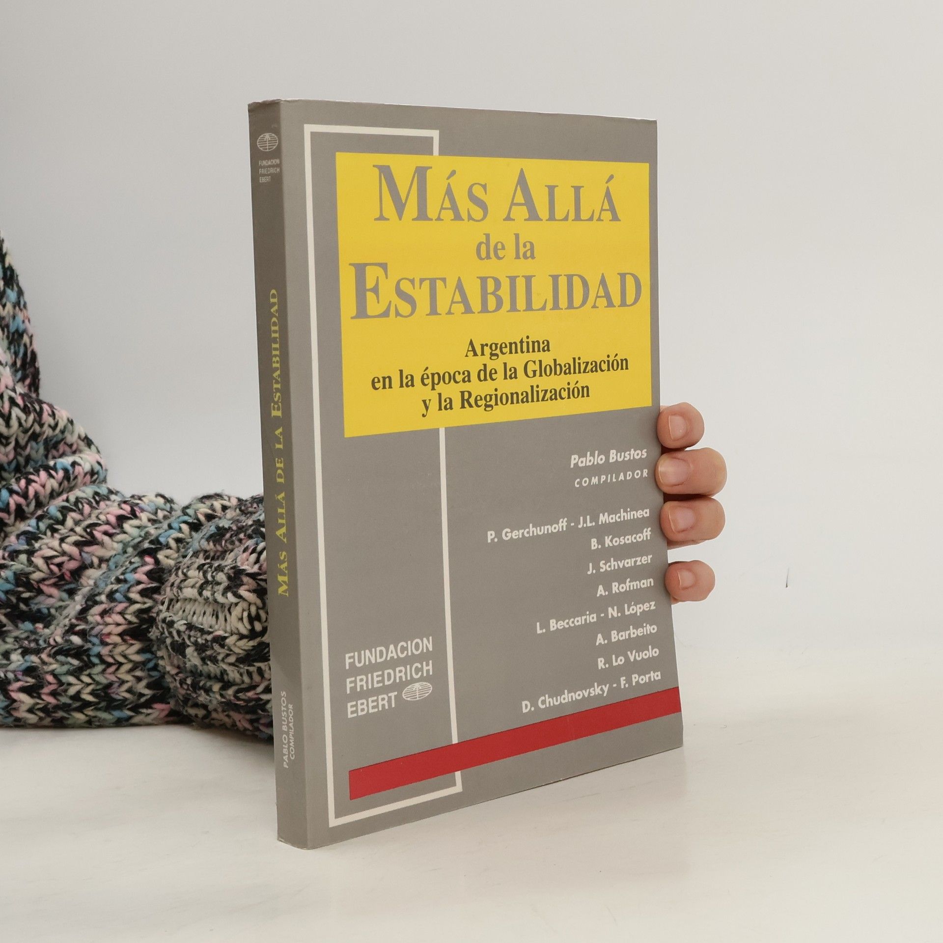 Pablo Bustos  Más allá de la estabilidad