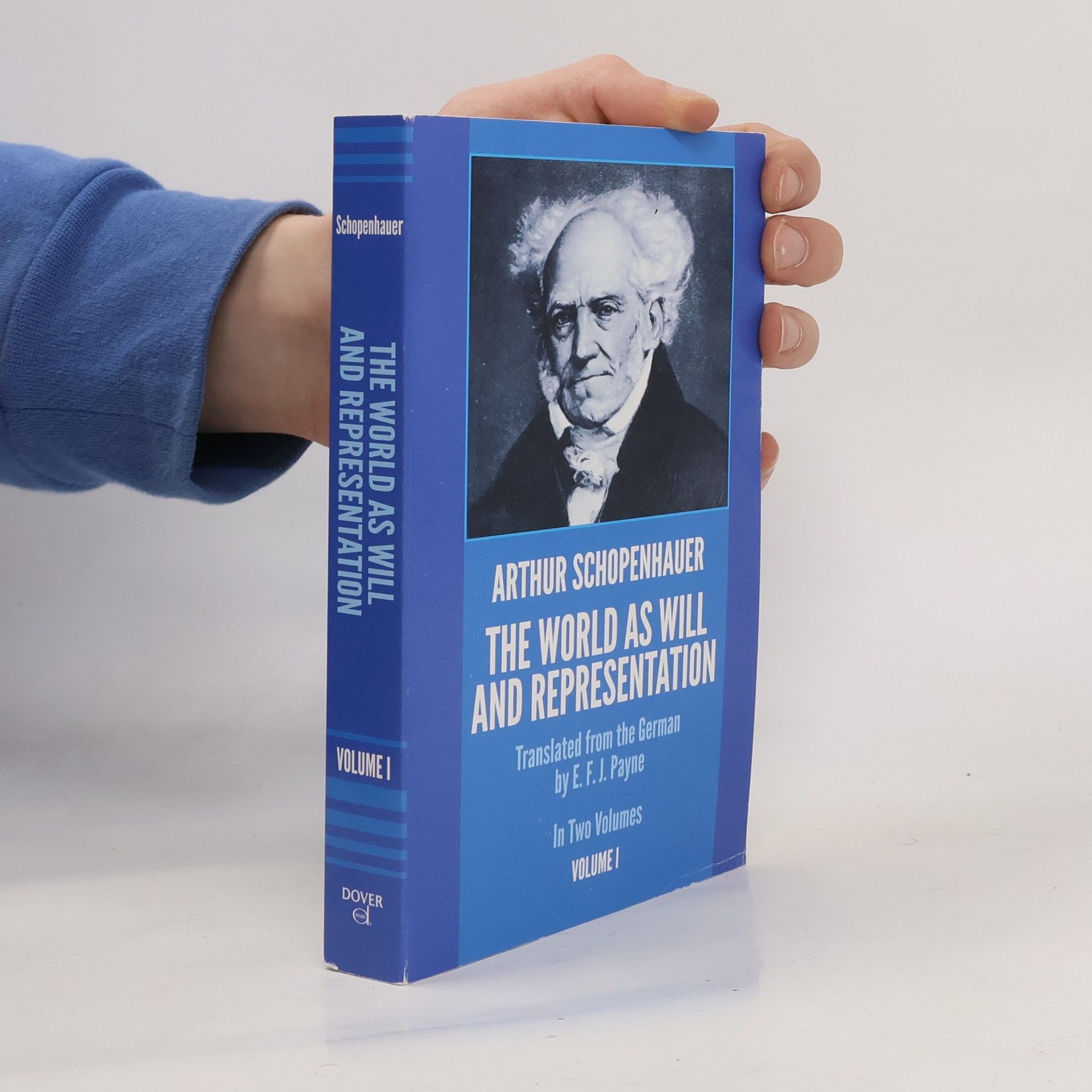 Arthur Schopenhauer The World as Will and Representation 1