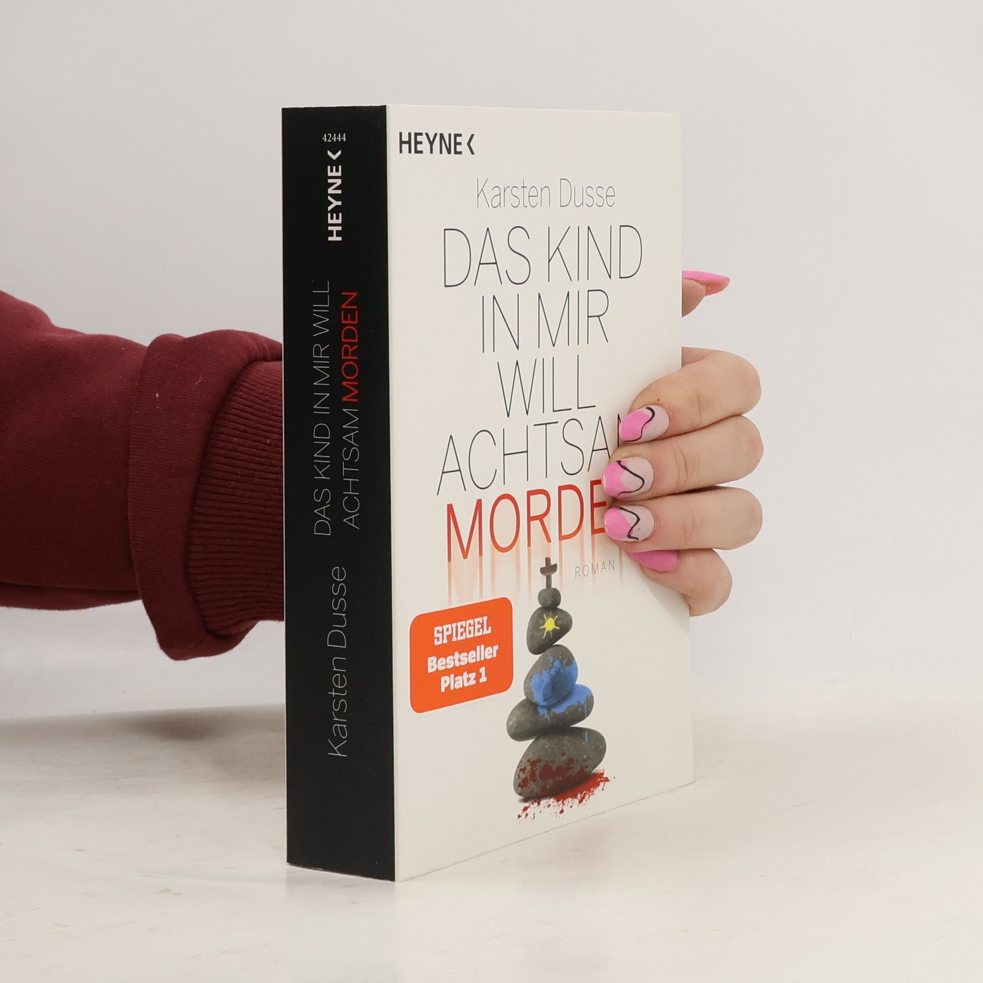 Karsten Dusse Das Kind in mir will achtsam morden