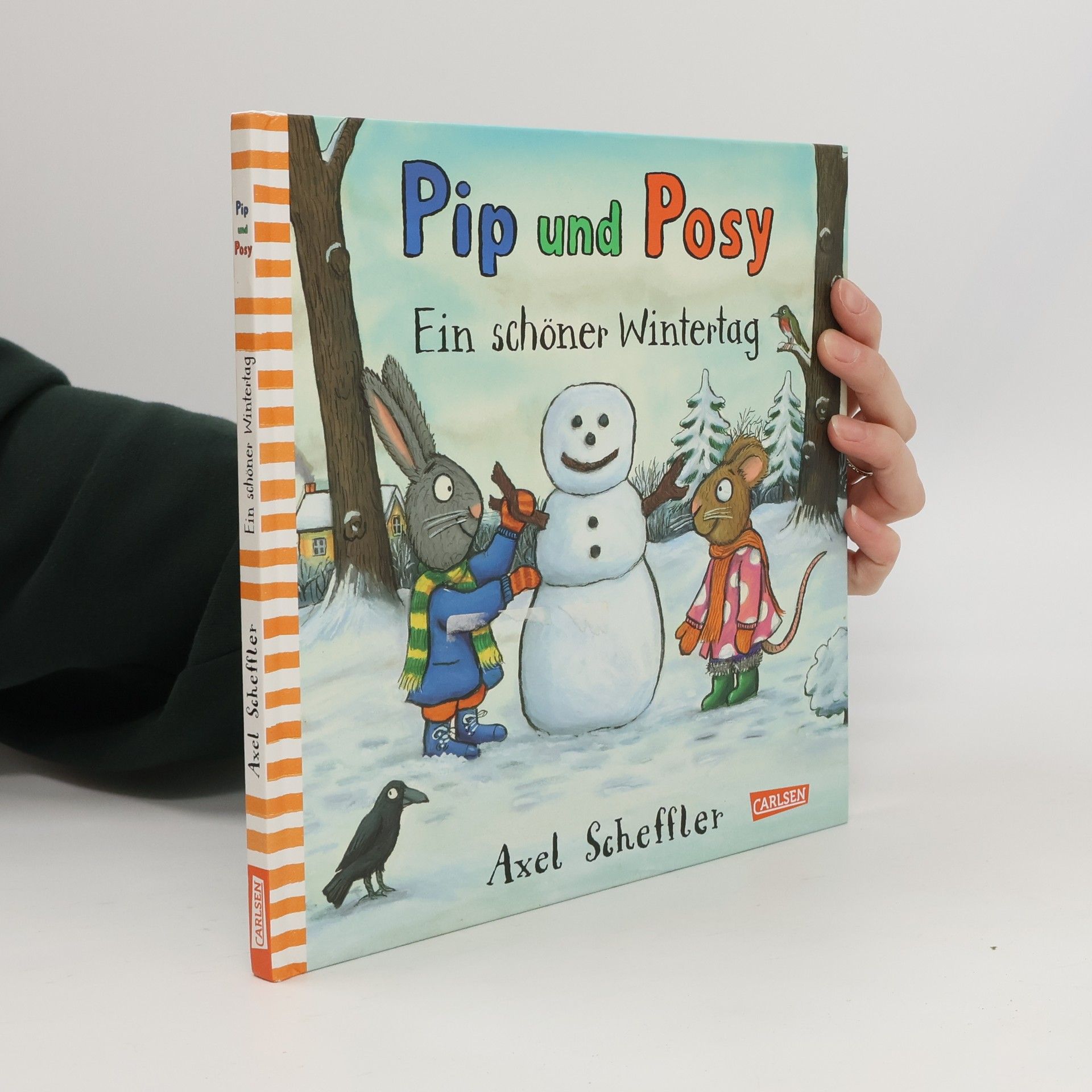 Axel Scheffler Pip und Posy - ein schöner Wintertag