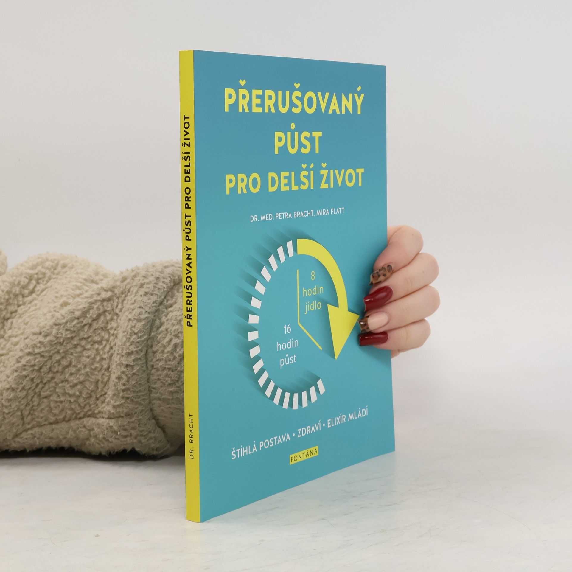 Petra Bracht Přerušovaný půst pro delší život