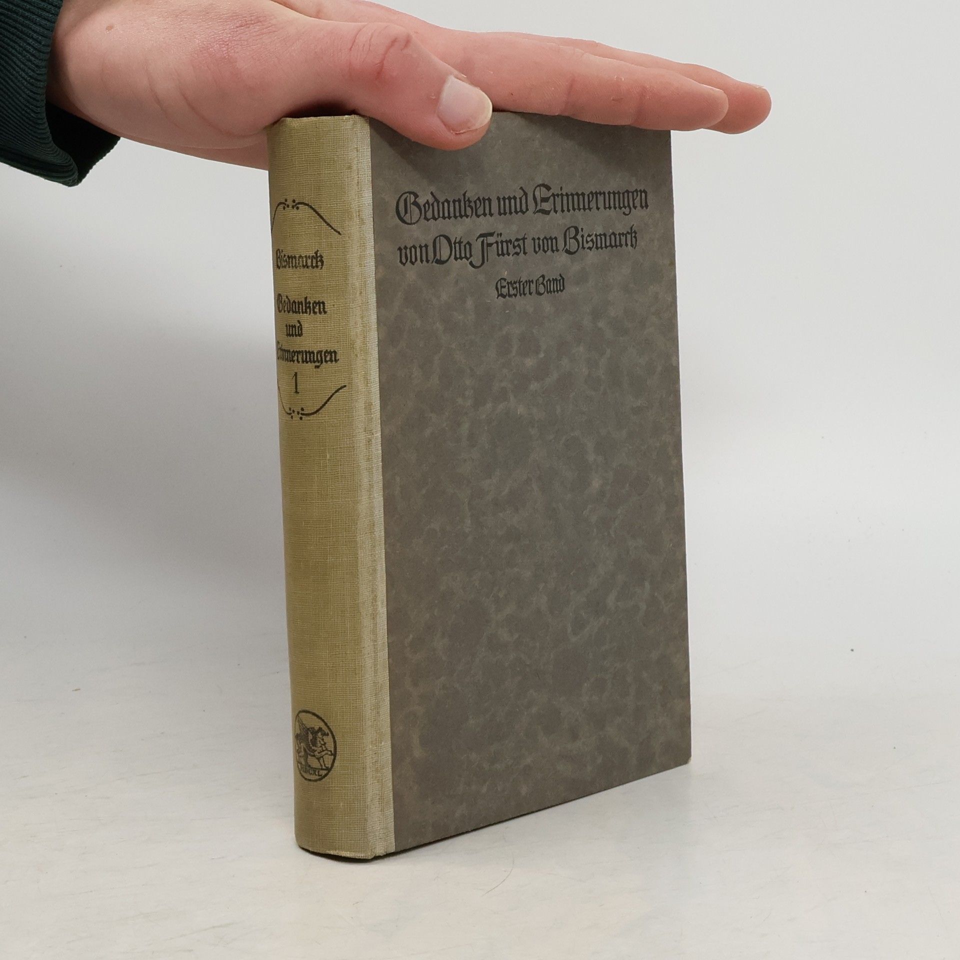 Otto von Bismarck Gedanken und Erinnerungen