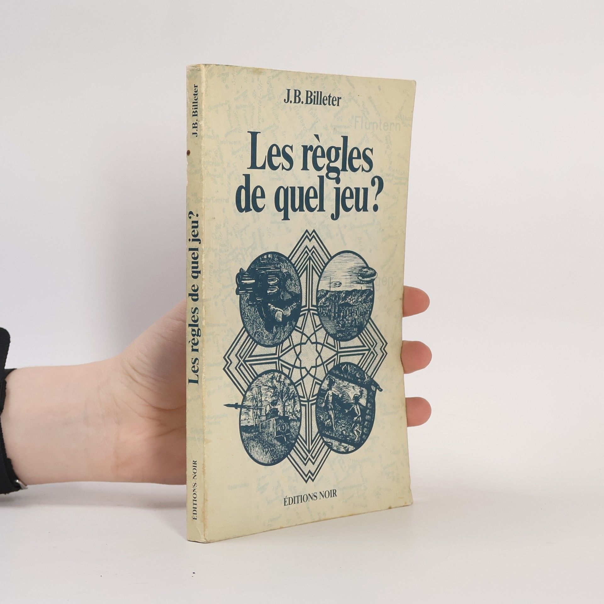 J.B. Billeter Les règles de quel jeu?