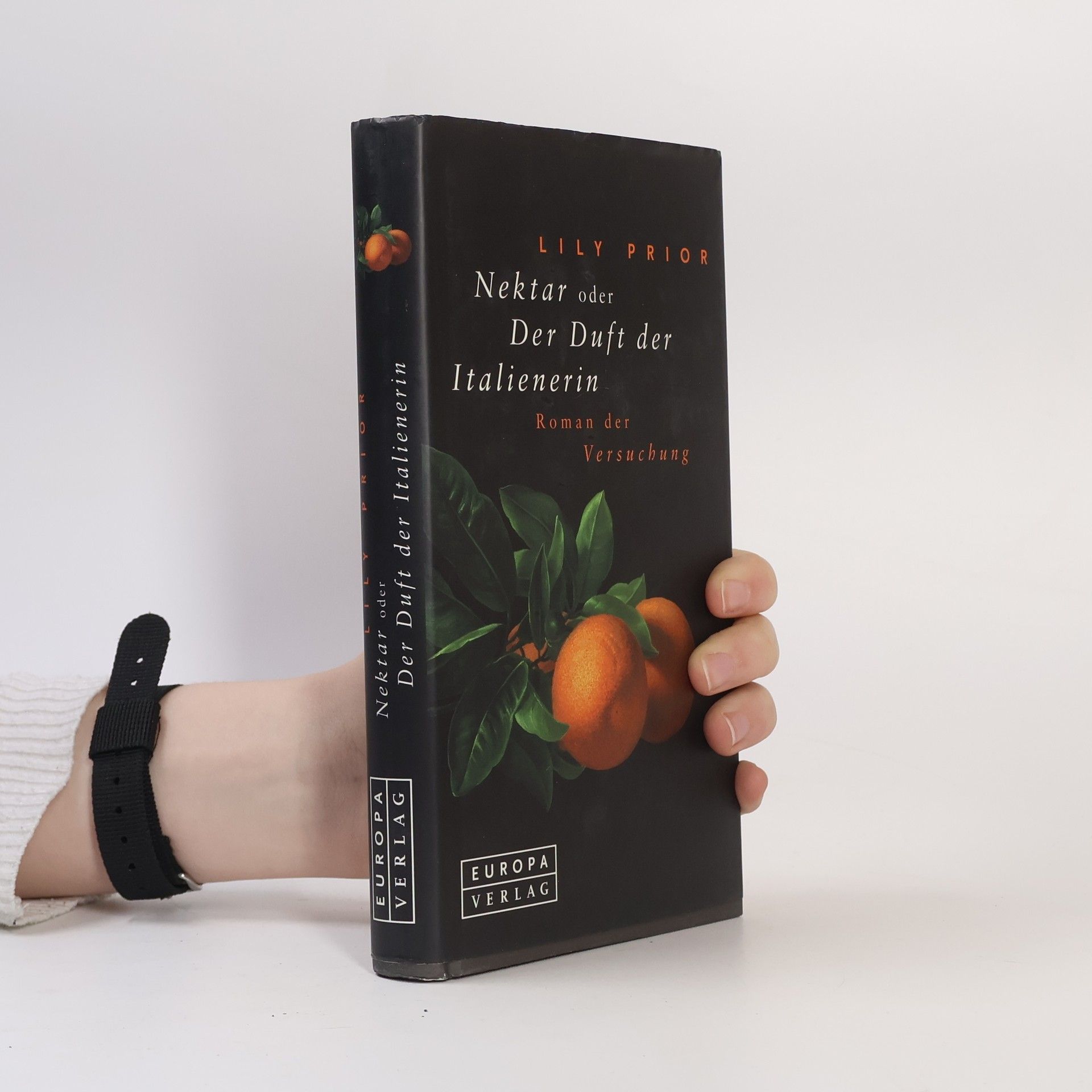 Lily Prior Nektar oder der Duft der Italienerin