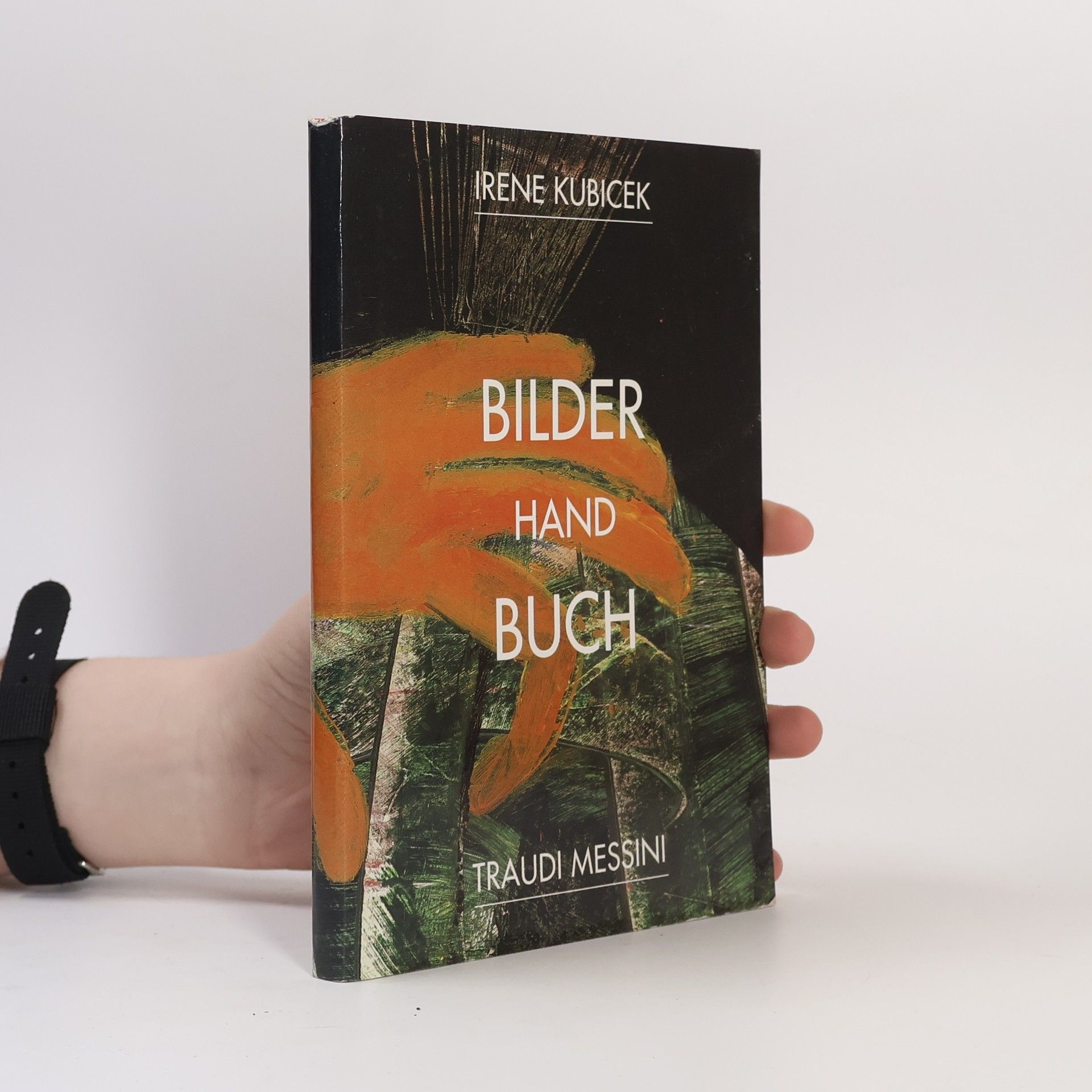 Irene Kubicek Bilder Hand Buch
