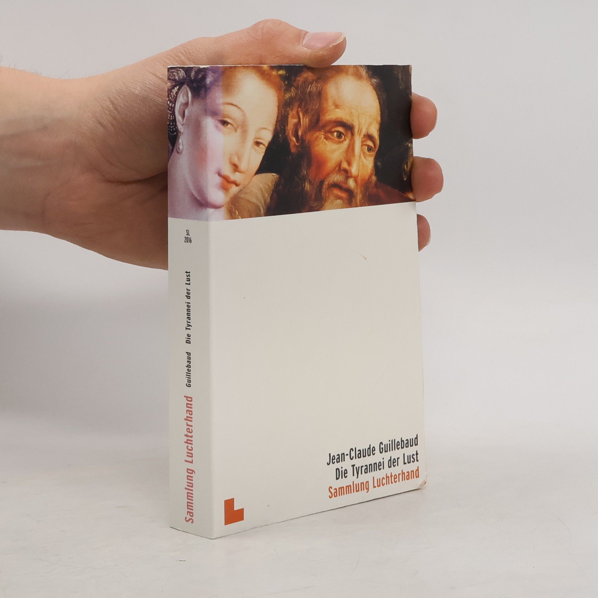 Jean Claude Guillebaud Die Tyrannei der Lust