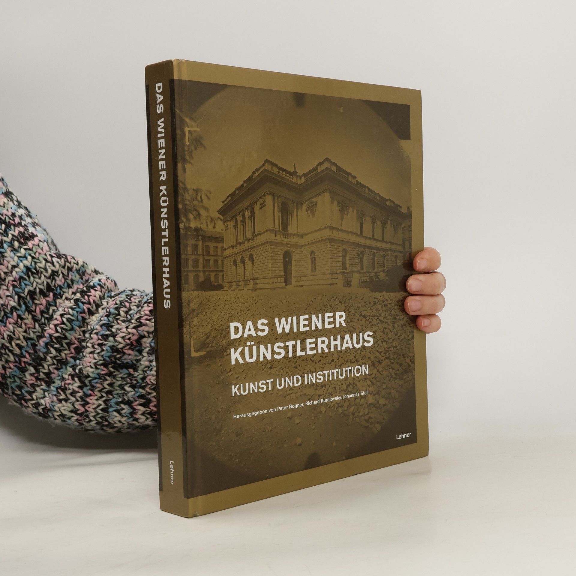 Peter Bogner Das Wiener Künstlerhaus