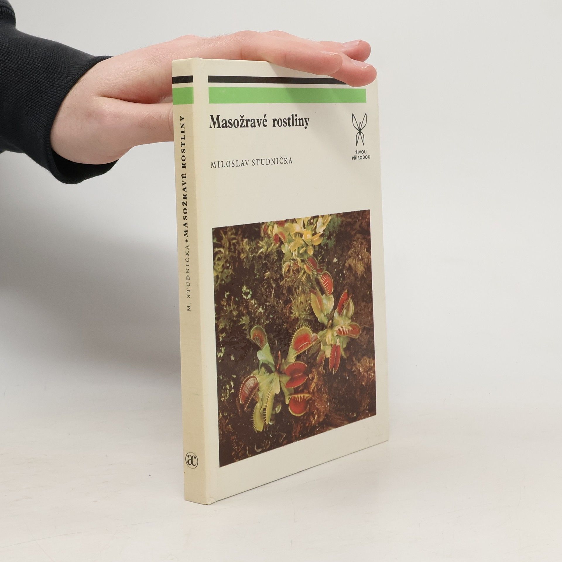 Miloslav Studnička Masožravé rostliny