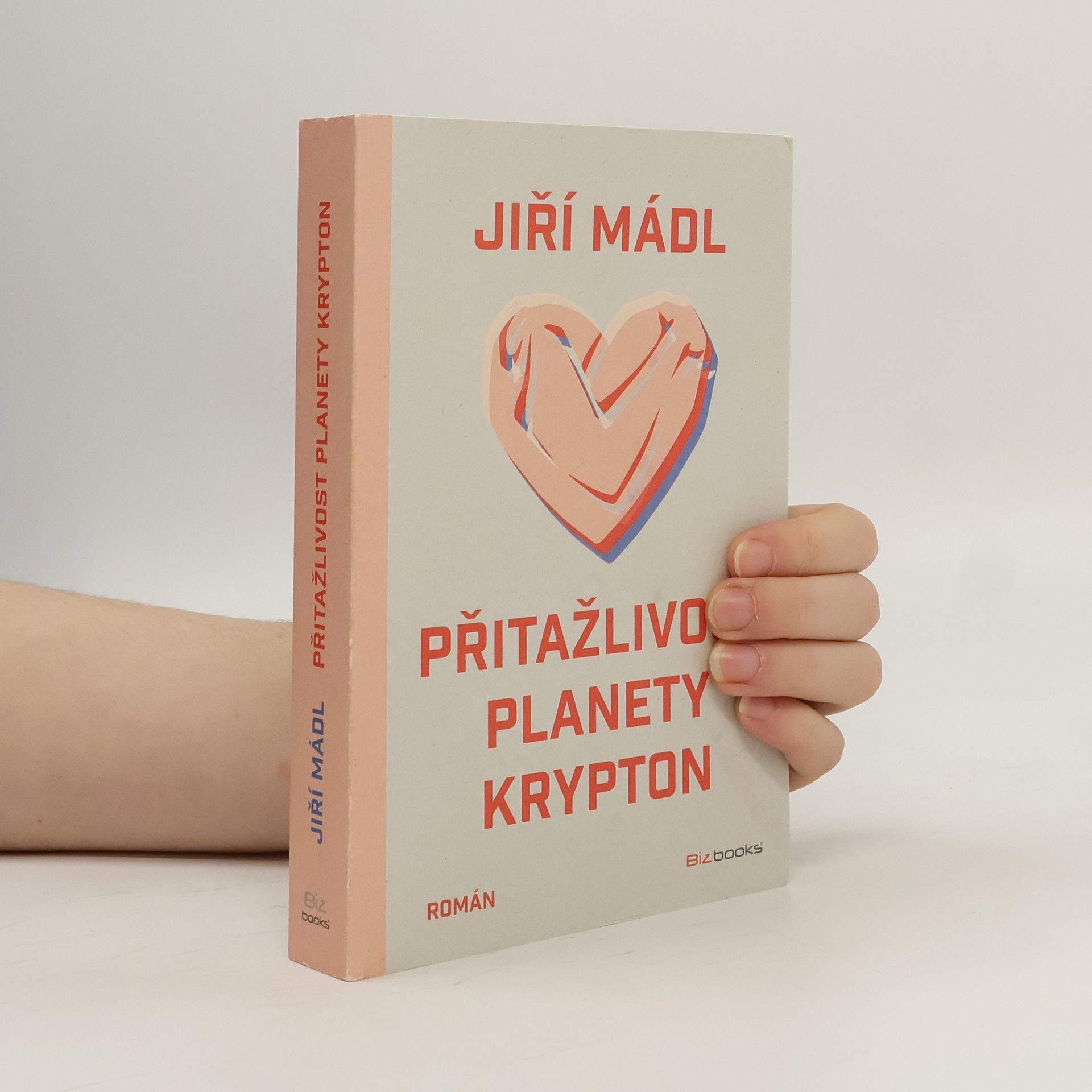 Jiří Mádl Přitažlivost planety Krypton