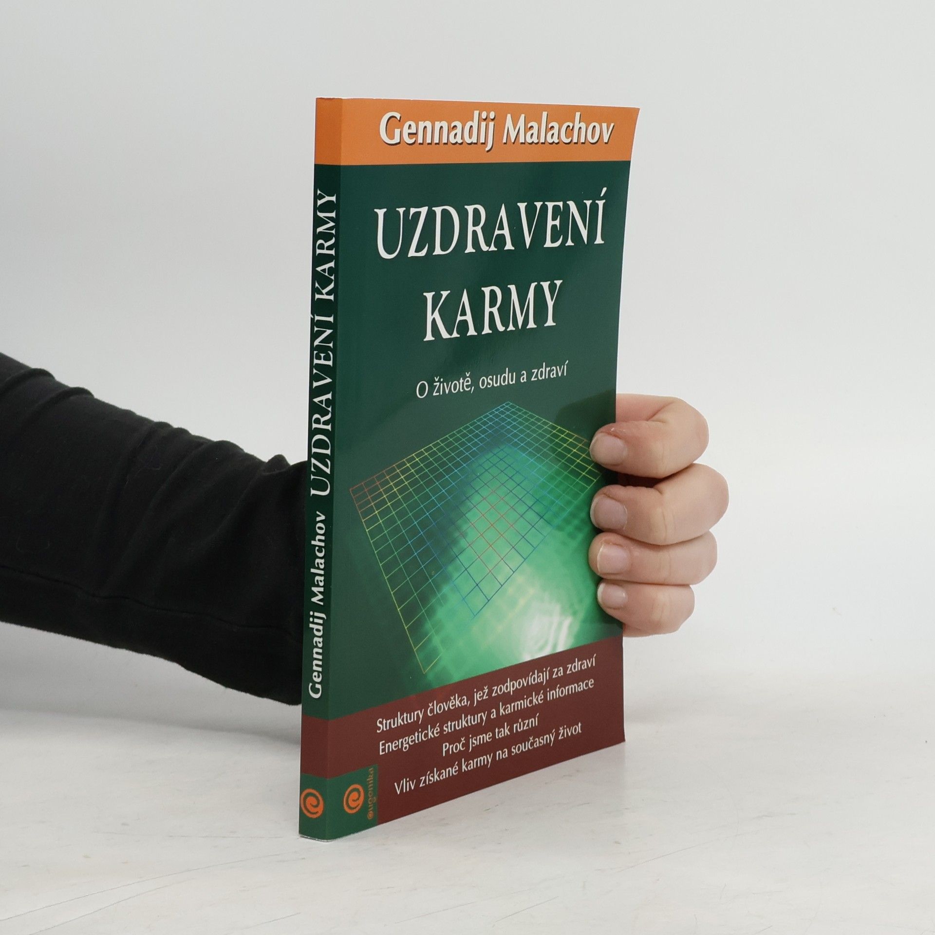 Gennady Malakhov Uzdravení karmy