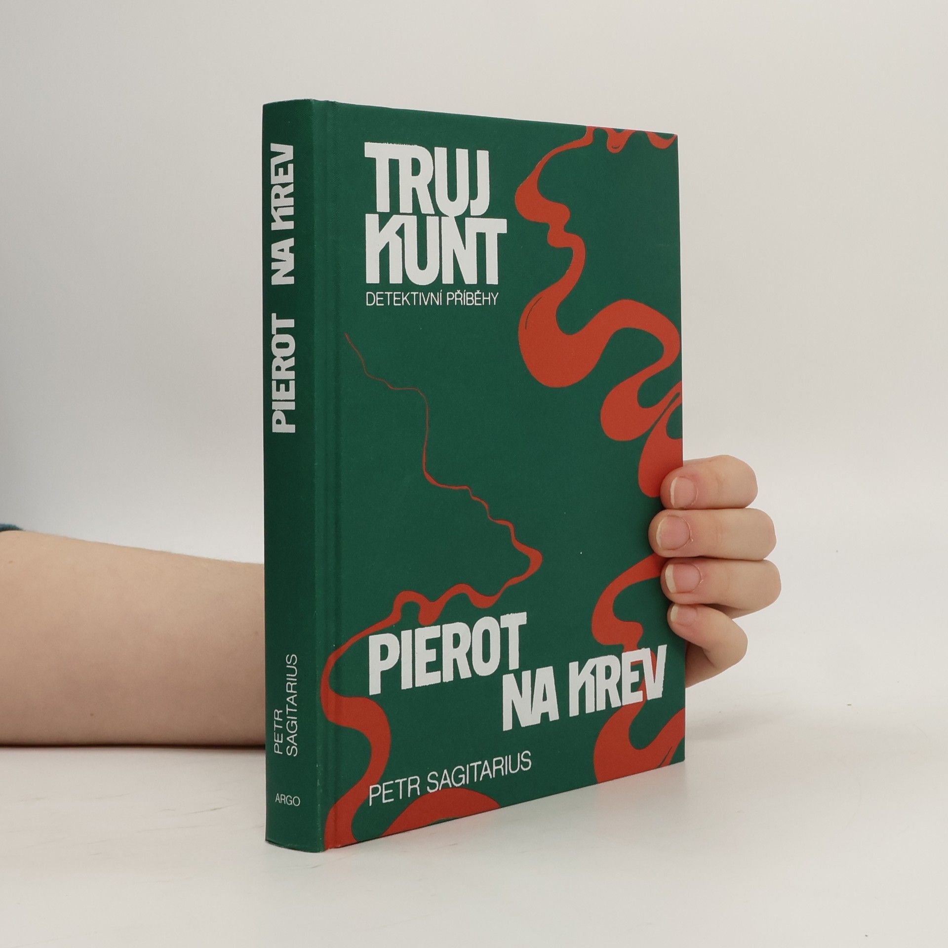 Trujkunt : detektivní příběhy - Pierot na krev