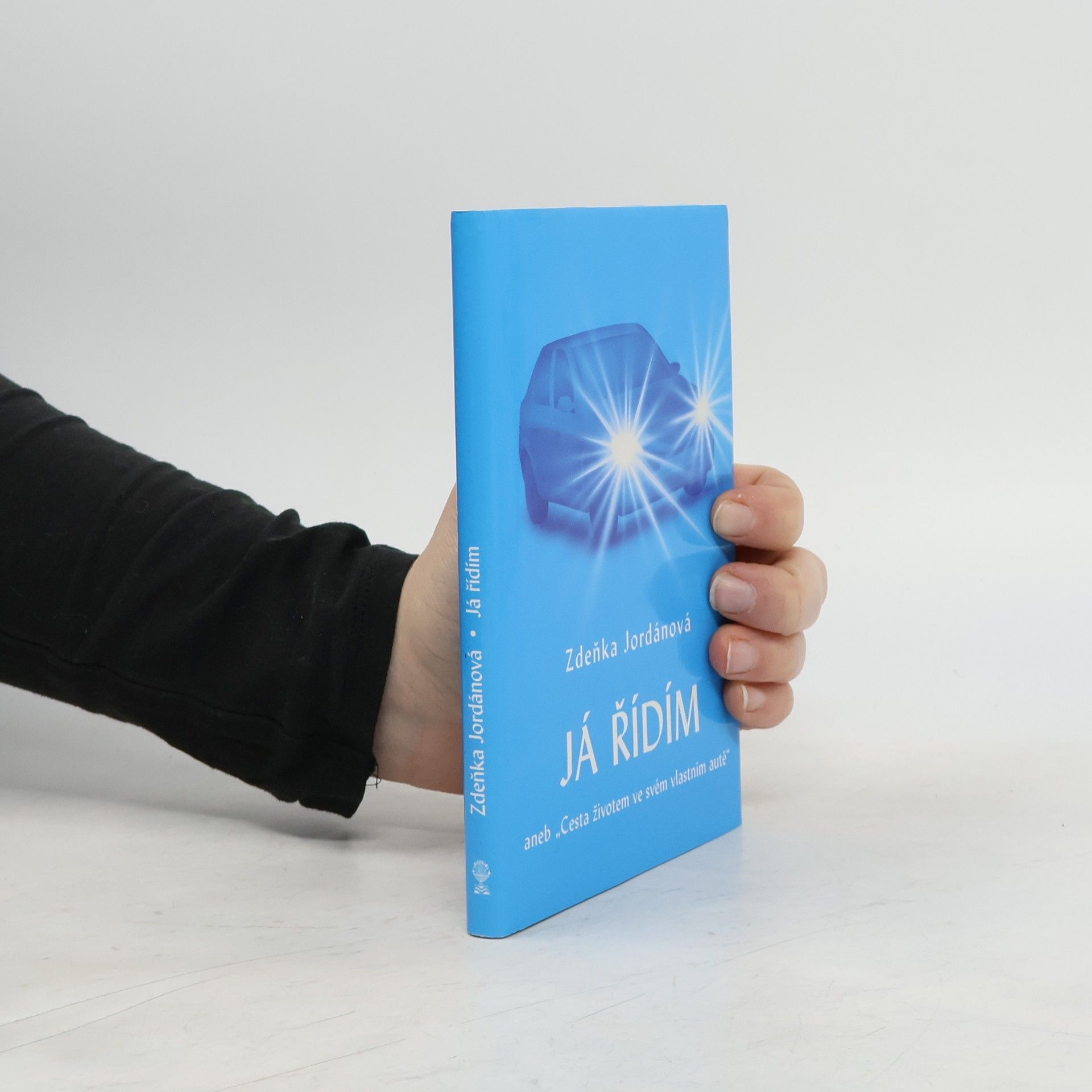 Zdeňka Jordánová Já řídím, aneb, "Cesta životem ve svém vlastním autě"
