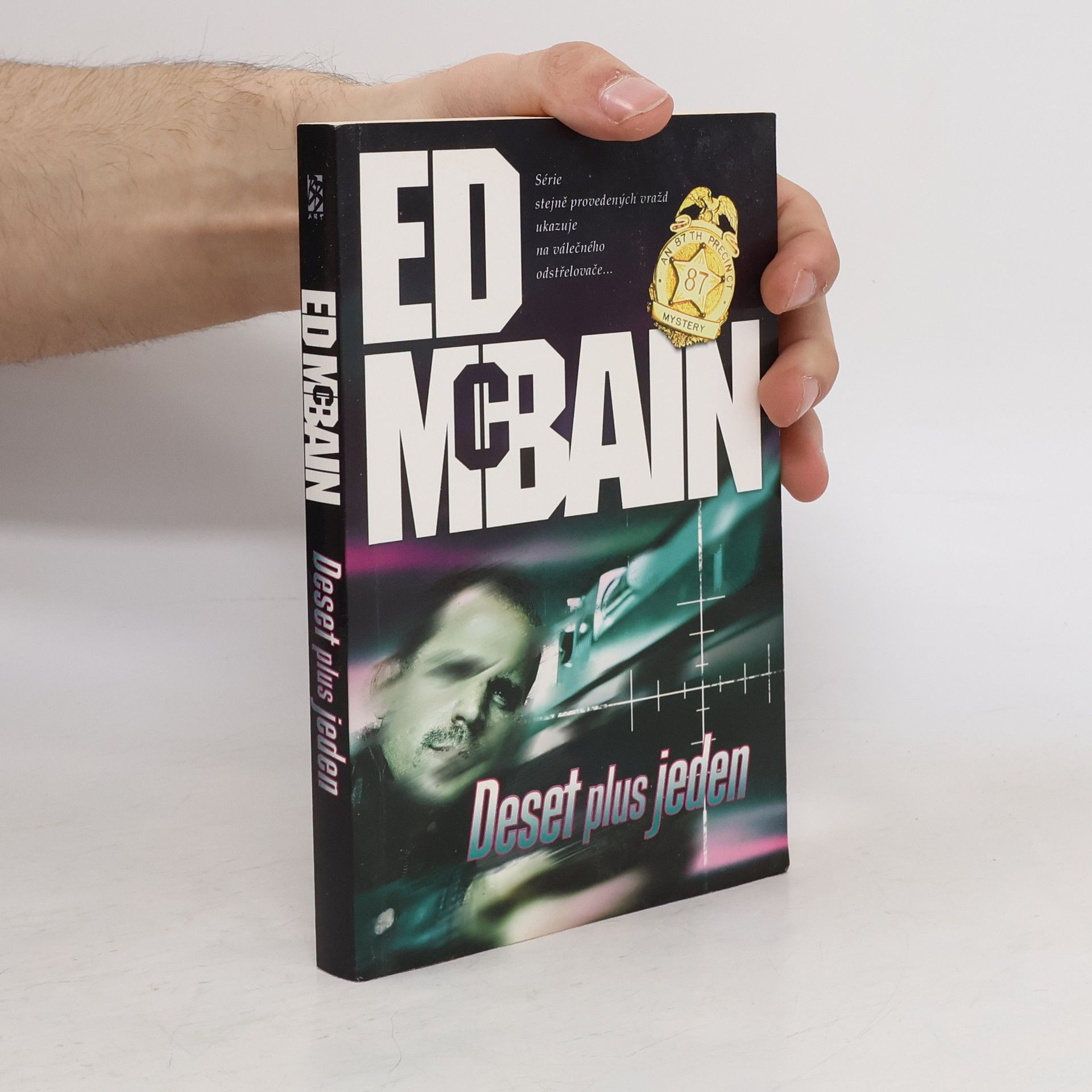 Ed McBain Deset plus jeden: Román z 87. revíru