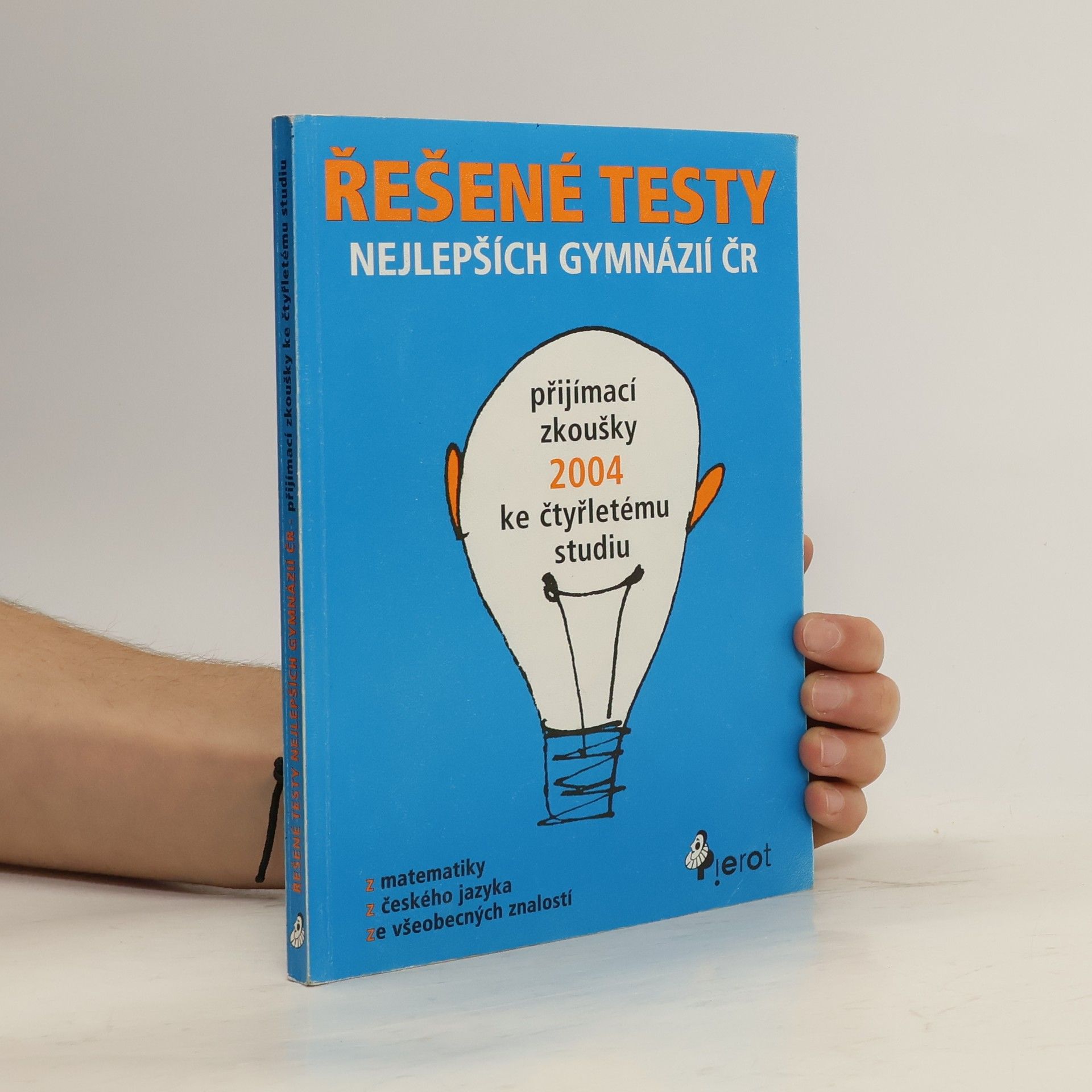 Kolektiv autorů Řešené testy nejlepších gymnázií ČR