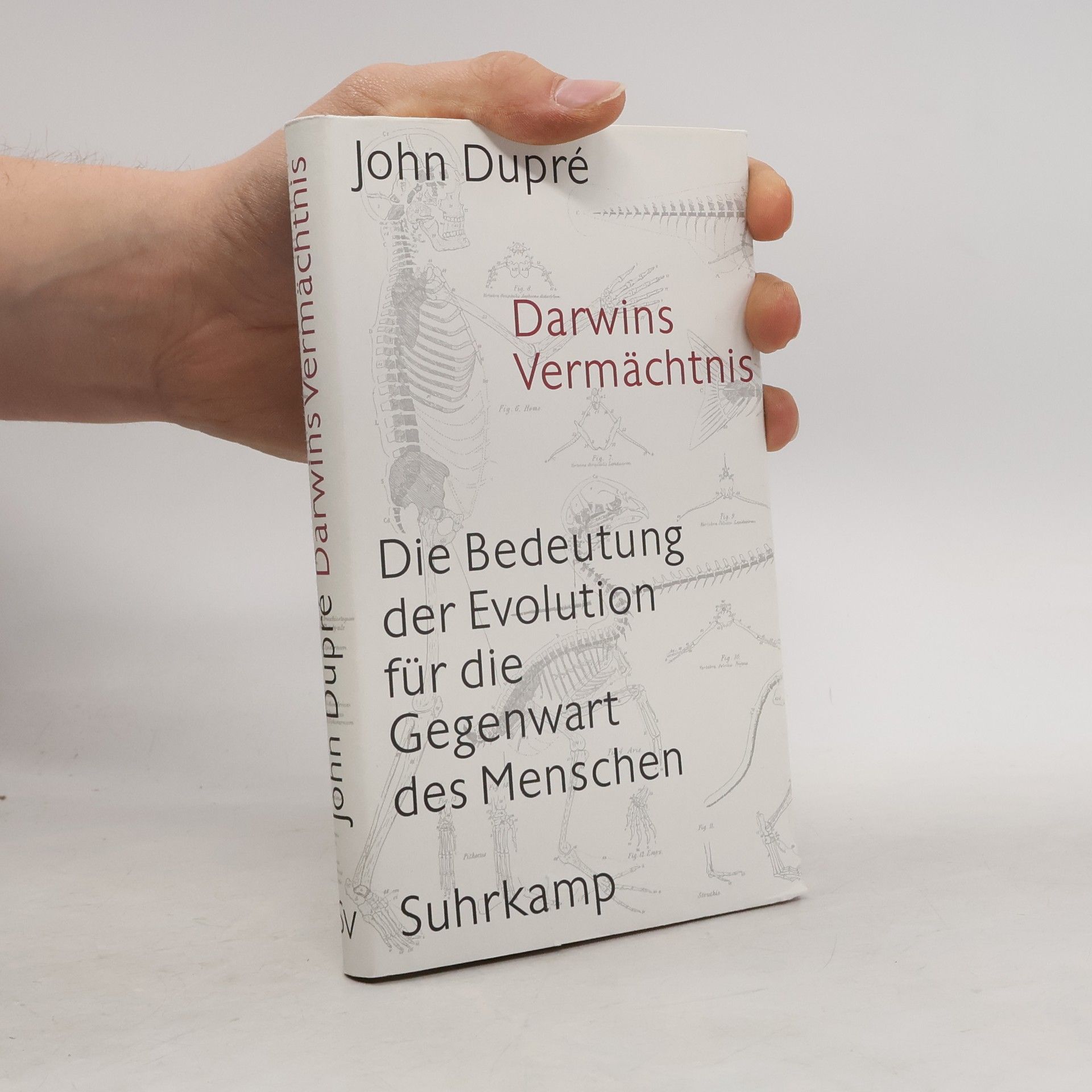 John Dupre Darwins Vermächtnis