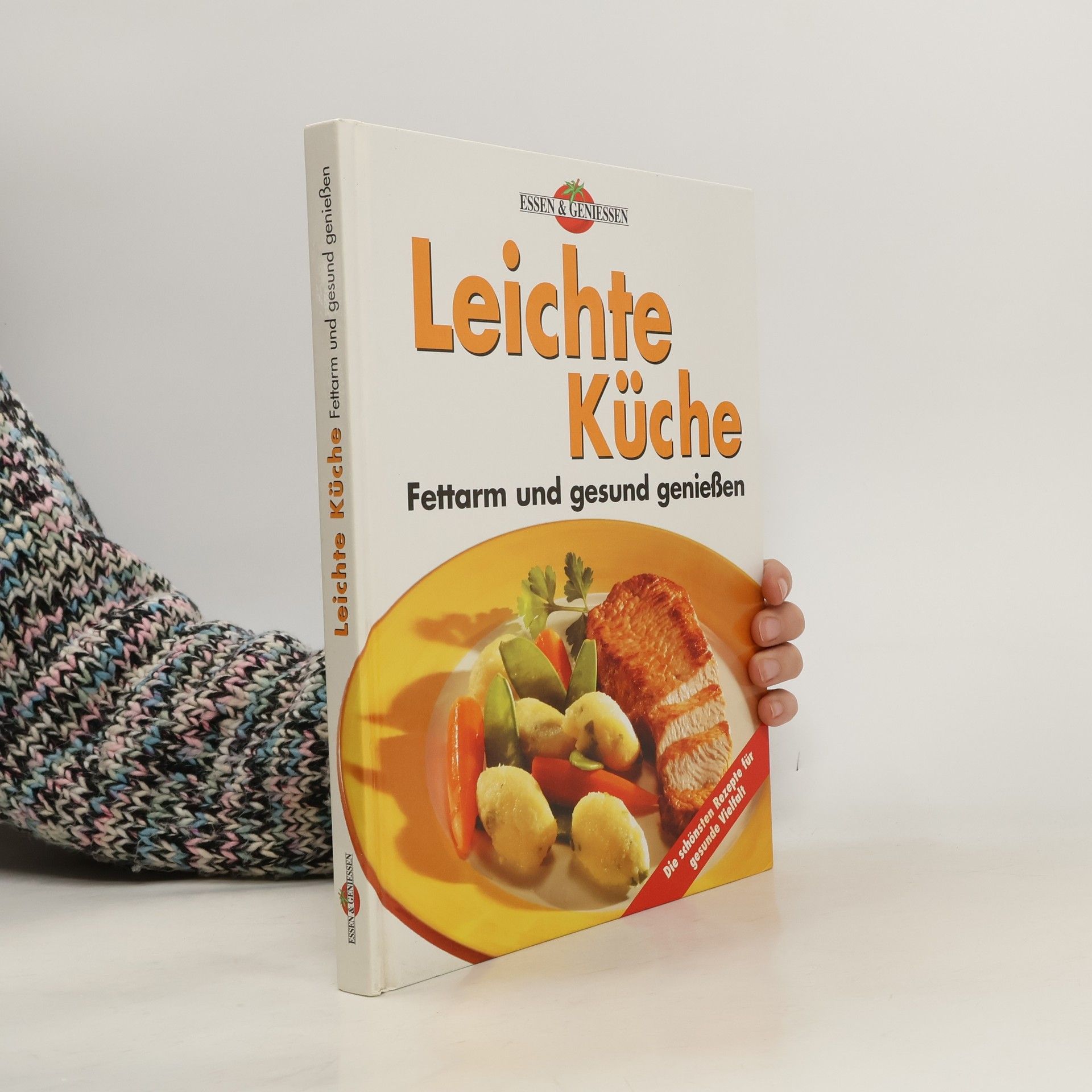 Autorenkollektiv Leichte Küche. Fettarm und gesund genießen