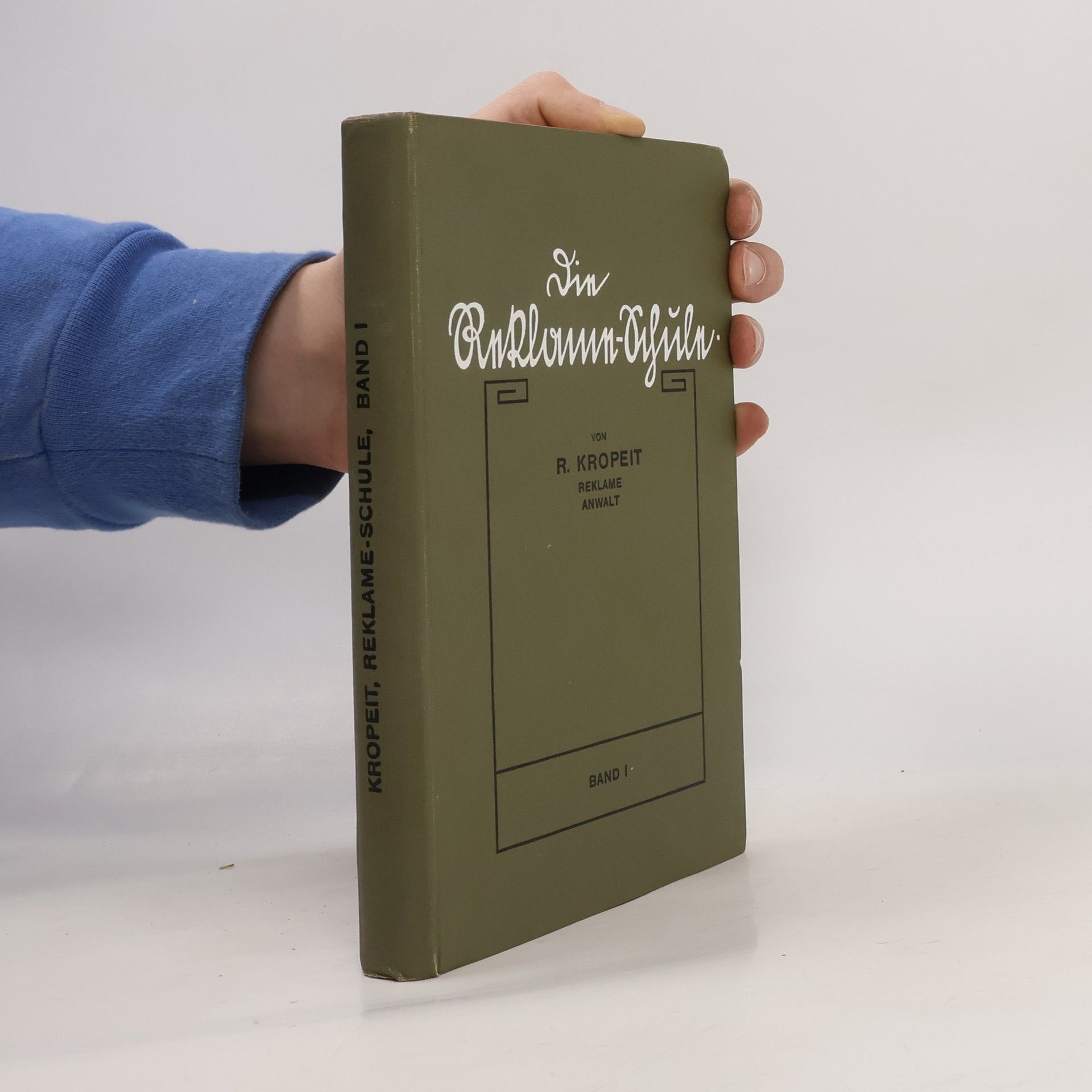 Richard Kropeit Die Reklame-Schule 1