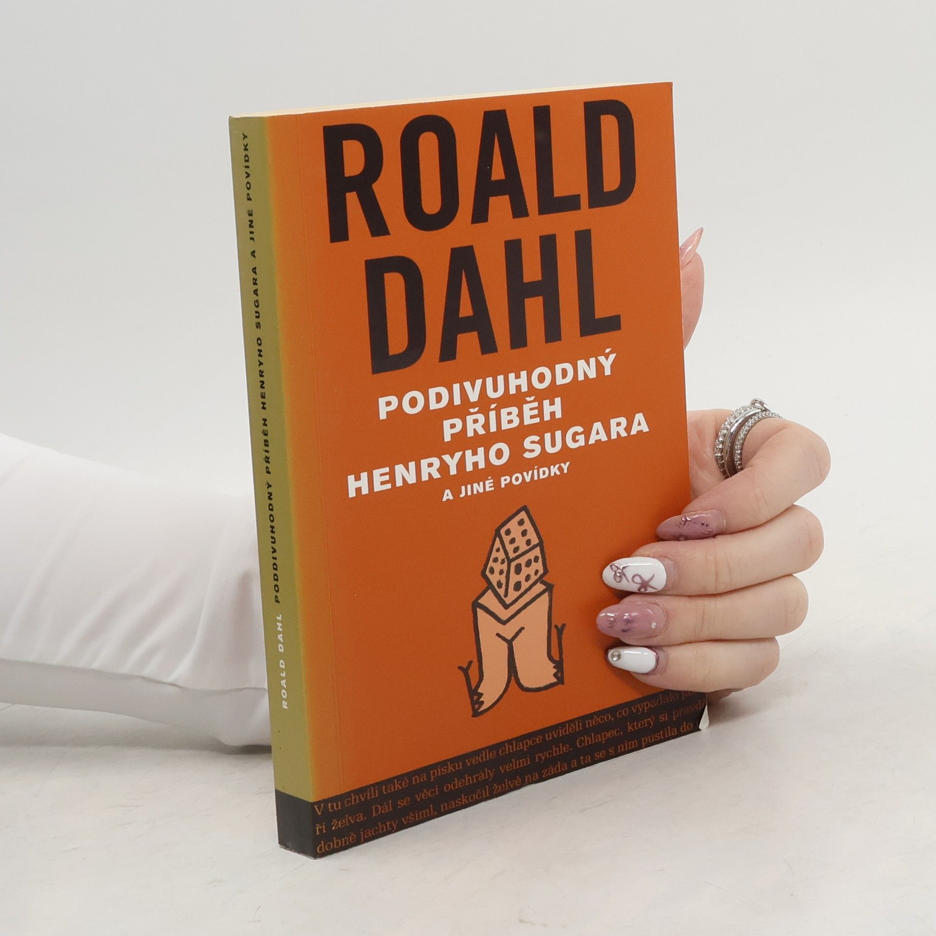 Roald Dahl Podivuhodný příběh Henryho Sugara a jiné povídky