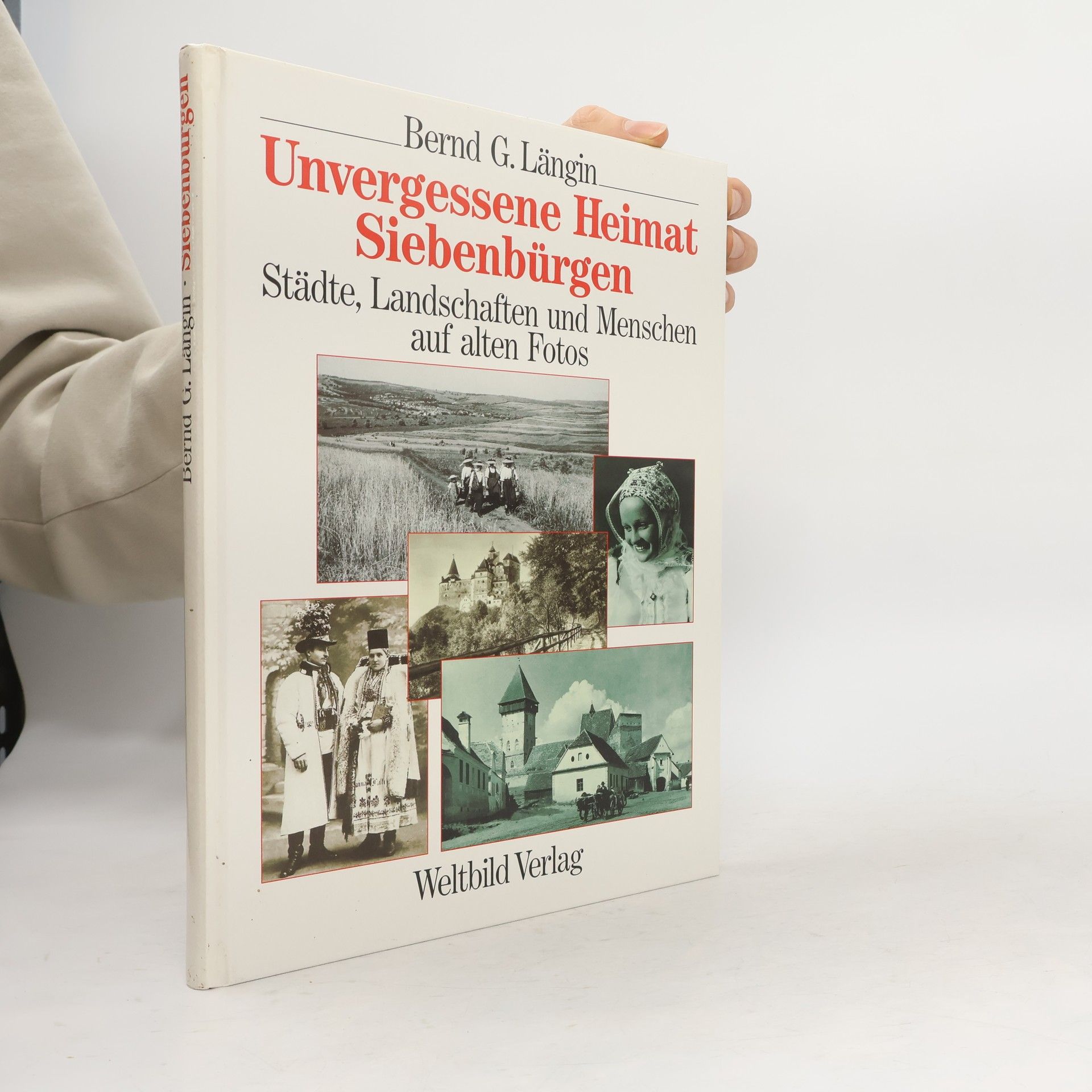 Unvergessene Heimat Siebenbürgen