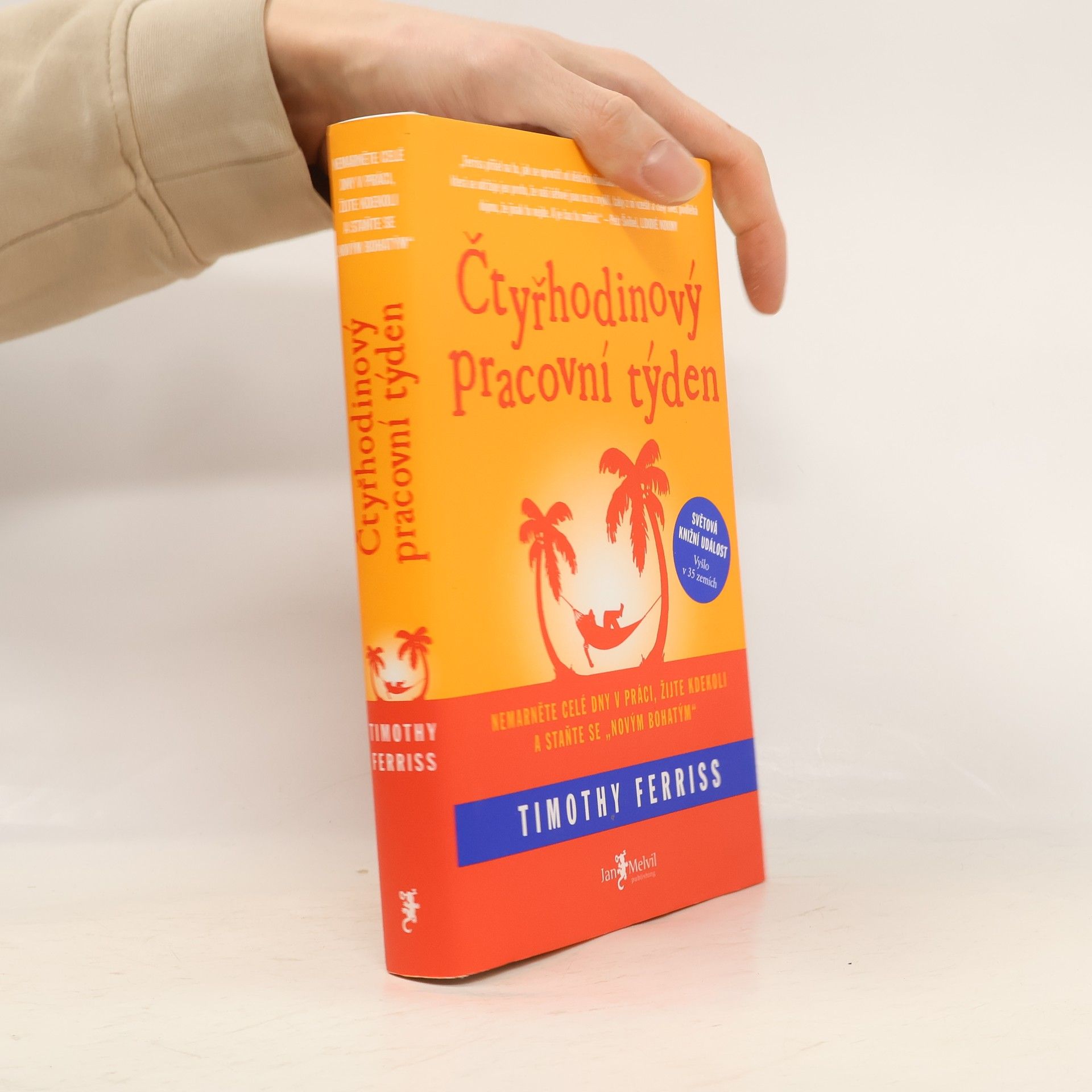 Timothy Ferriss Čtyřhodinový pracovní týden