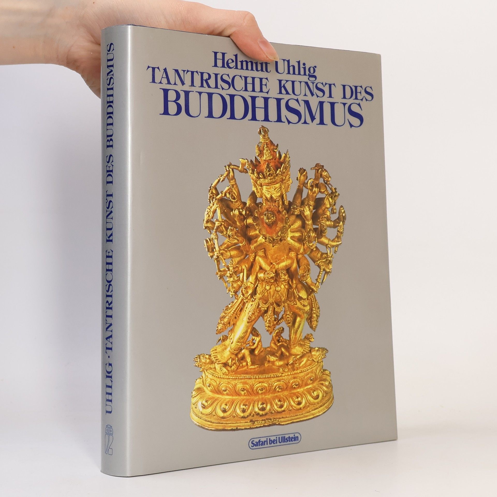 Helmut Uhlig Tantrische Kunst des Buddhismus