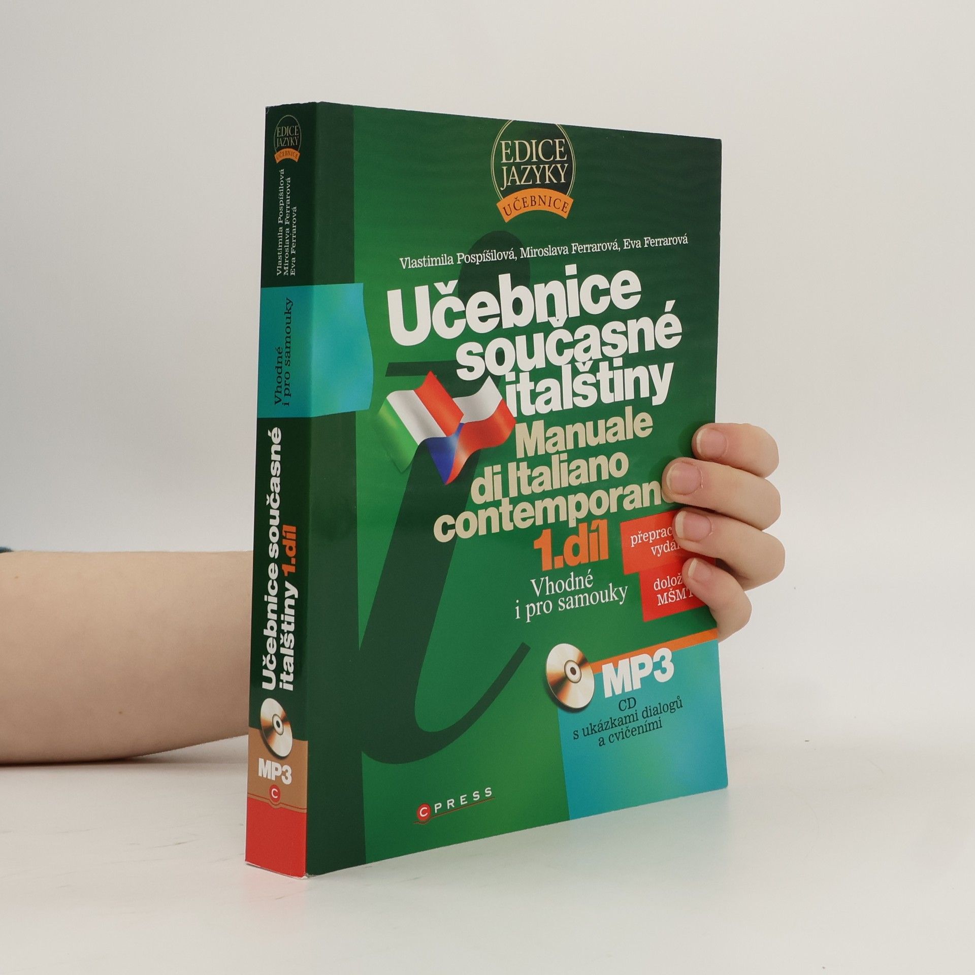 Vlastimila Pospíšilová Učebnice současné italštiny = Manuale di Italiano contemporaneo 1. díl