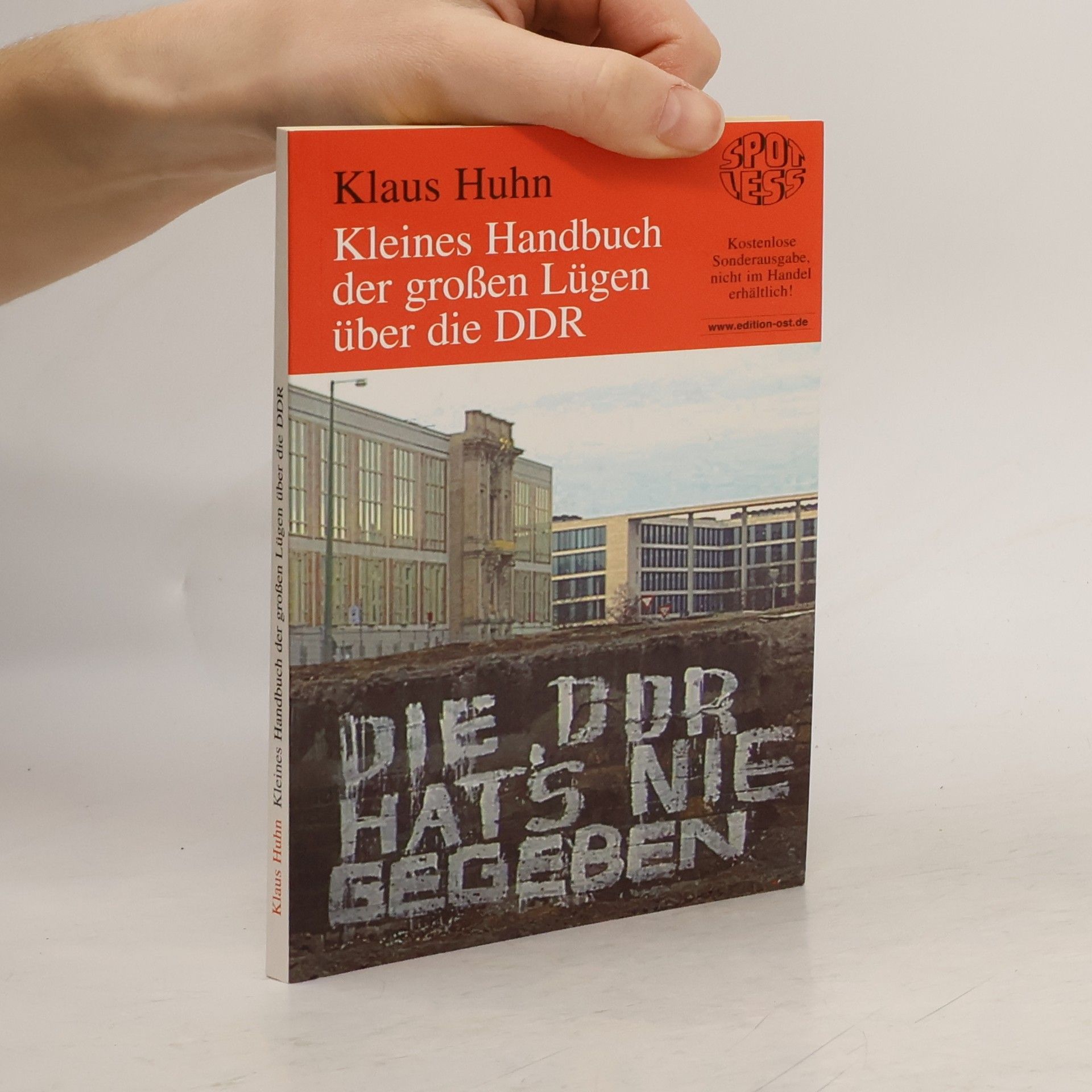 Kleines Handbuch der großen Lügen über die DDR.
