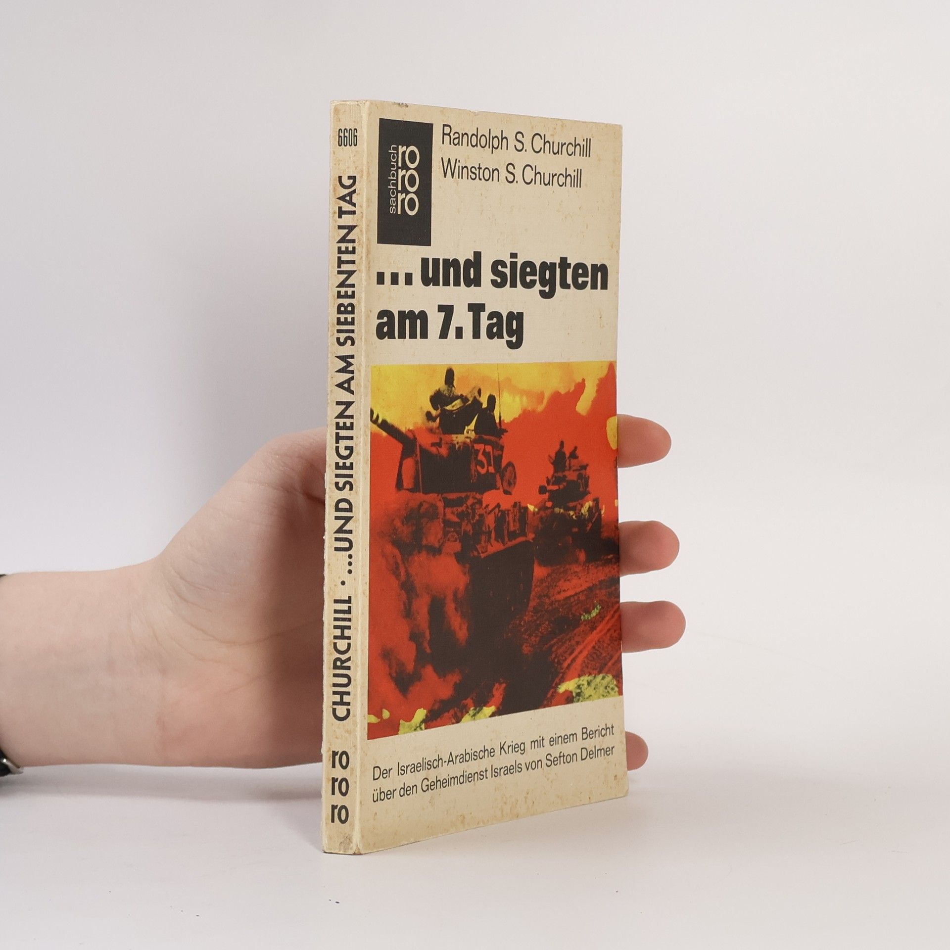 Randolph S. Churchill ... und siegten am 7. Tag