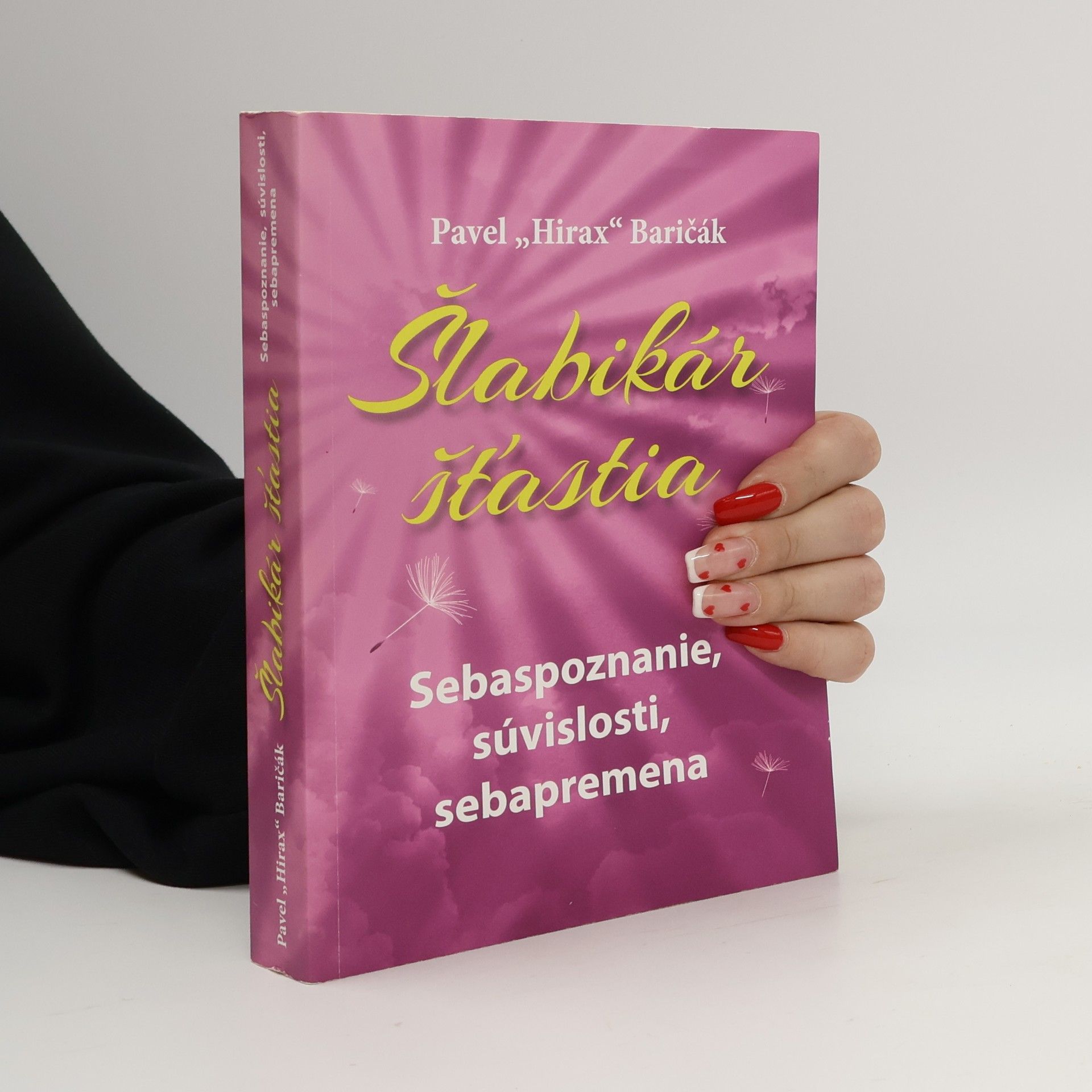 Pavel "Hirax" Baričák Šlabikár šťastia