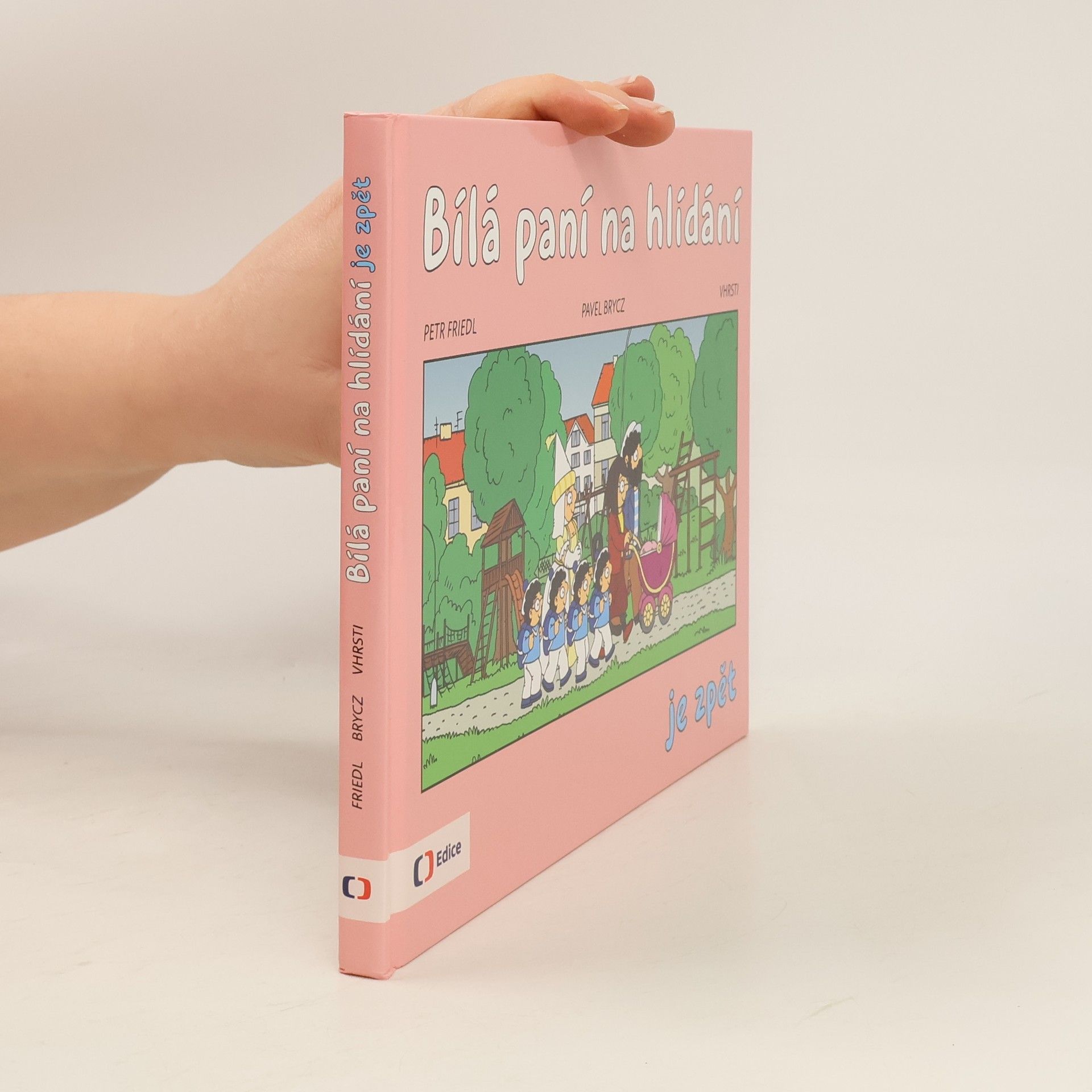 Bílá paní na hlídání je zpět