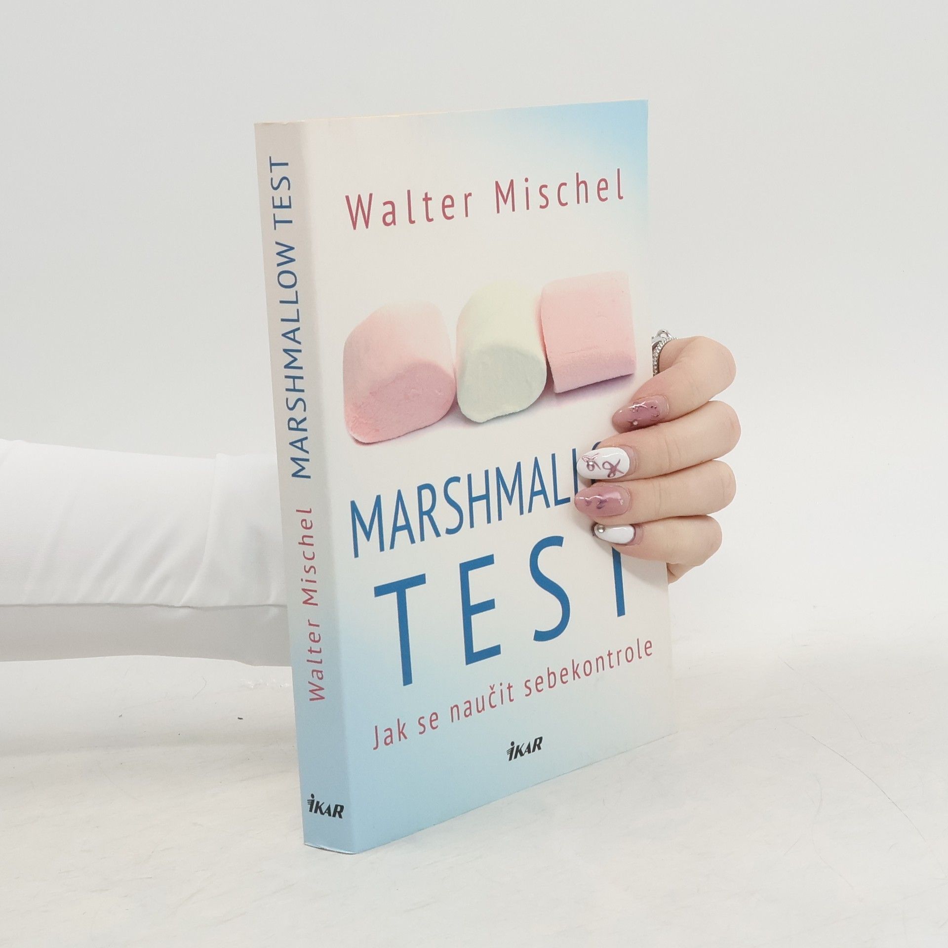 Walter Mischel Marshmallow test: Jak se naučit sebekontrole