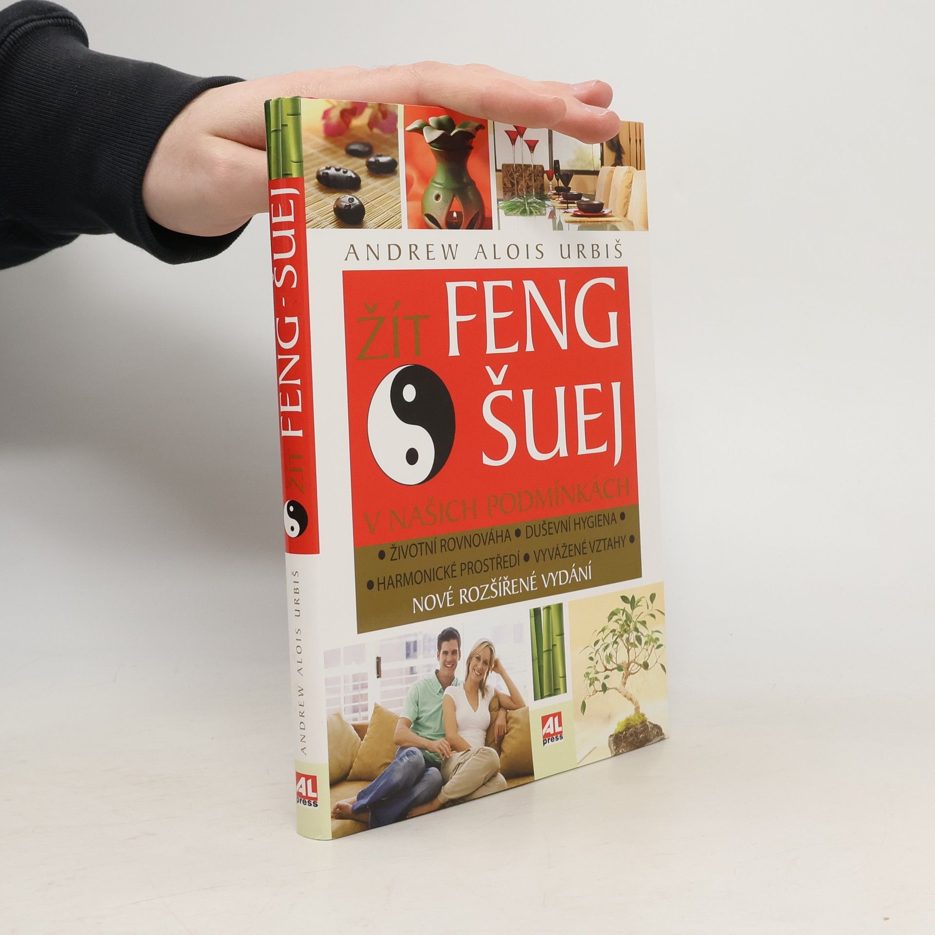 Andrew Alois Urbiš Žít feng-šuej v našich podmínkách