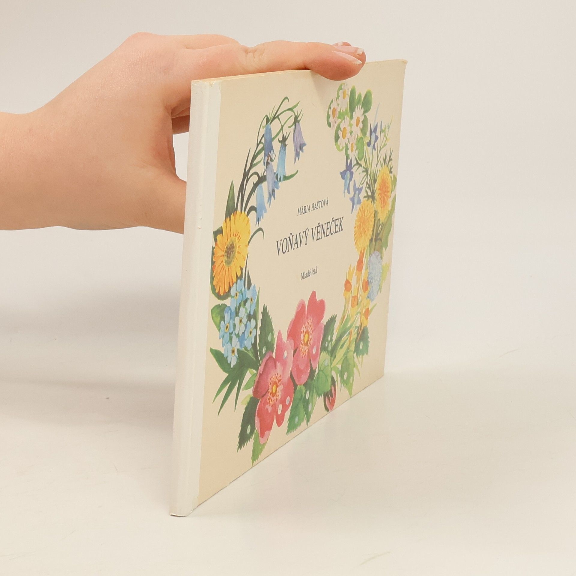 Mária Haštová Voňavý věneček