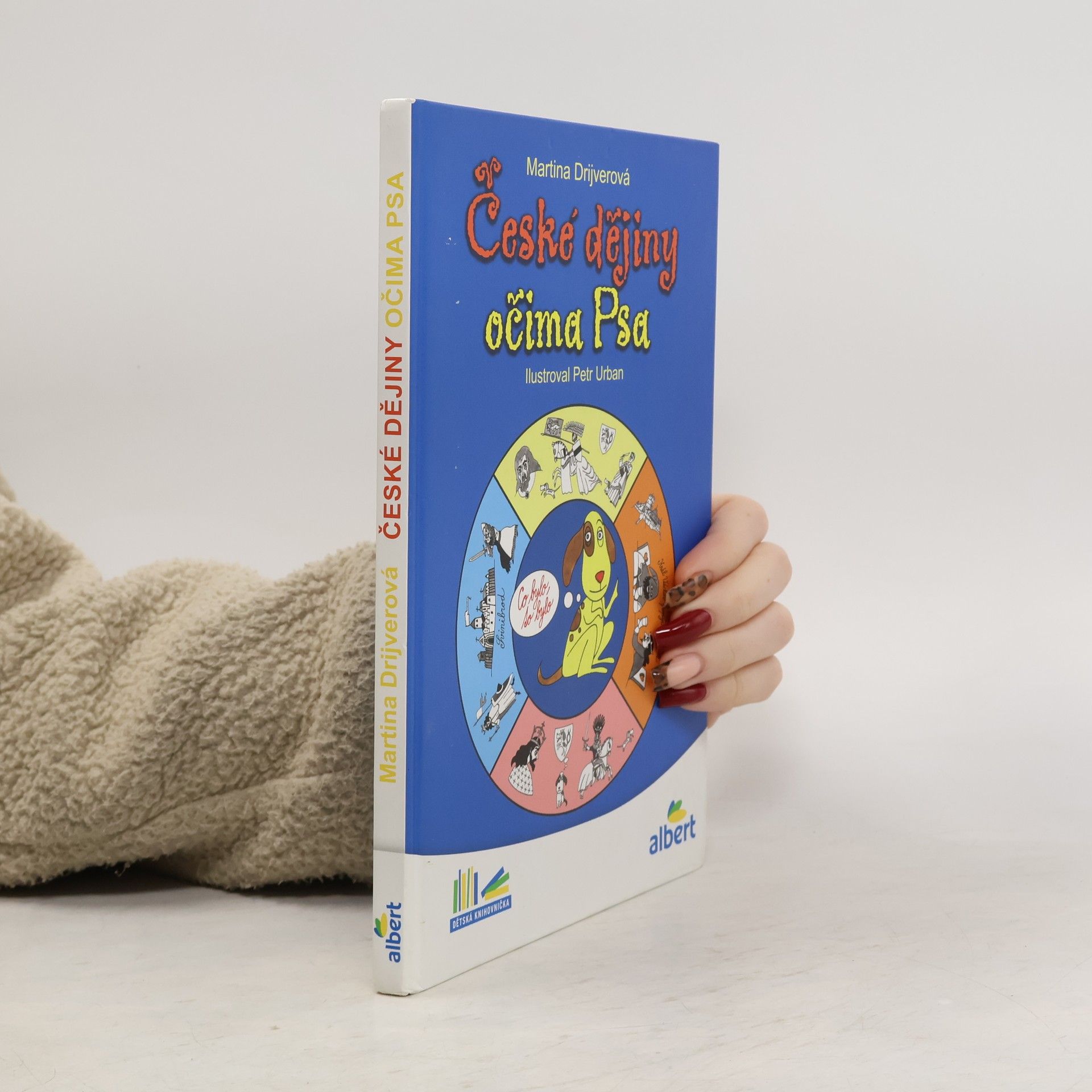 Martina Drijverová České dějiny očima Psa