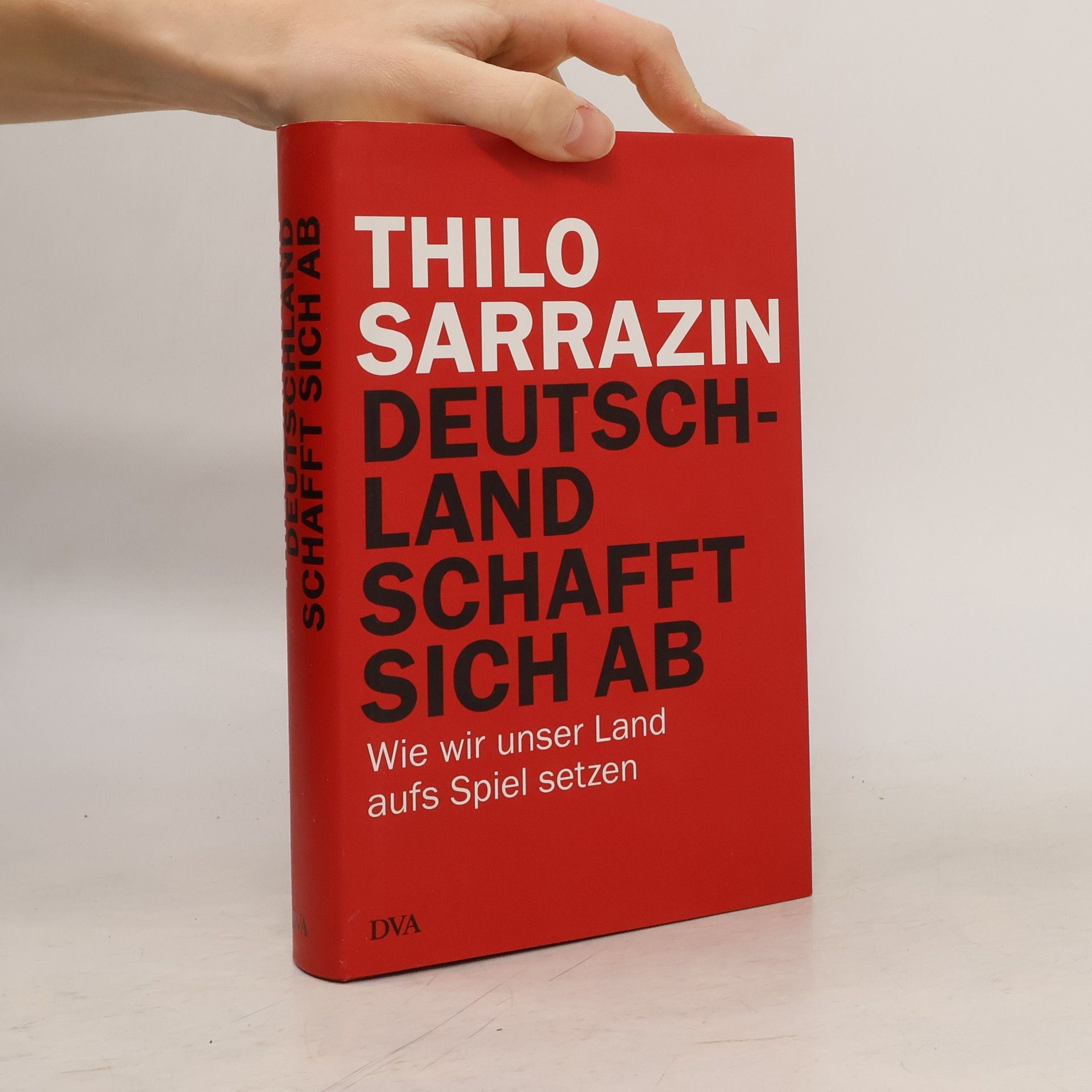 Thilo Sarrazin Deutschland schafft sich ab