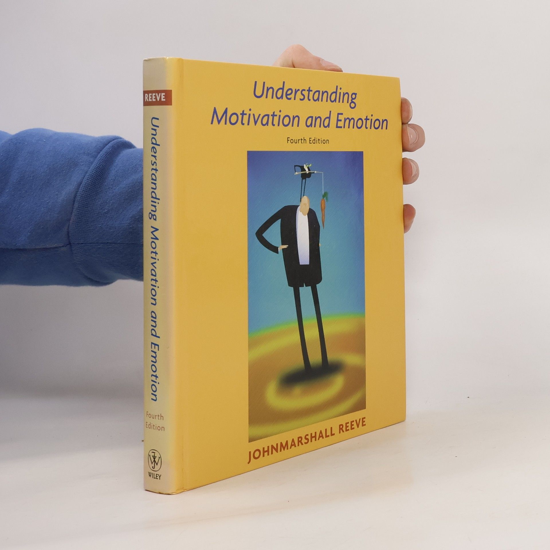 Johnmarshall Reeve Understanding Motivation and Emotion