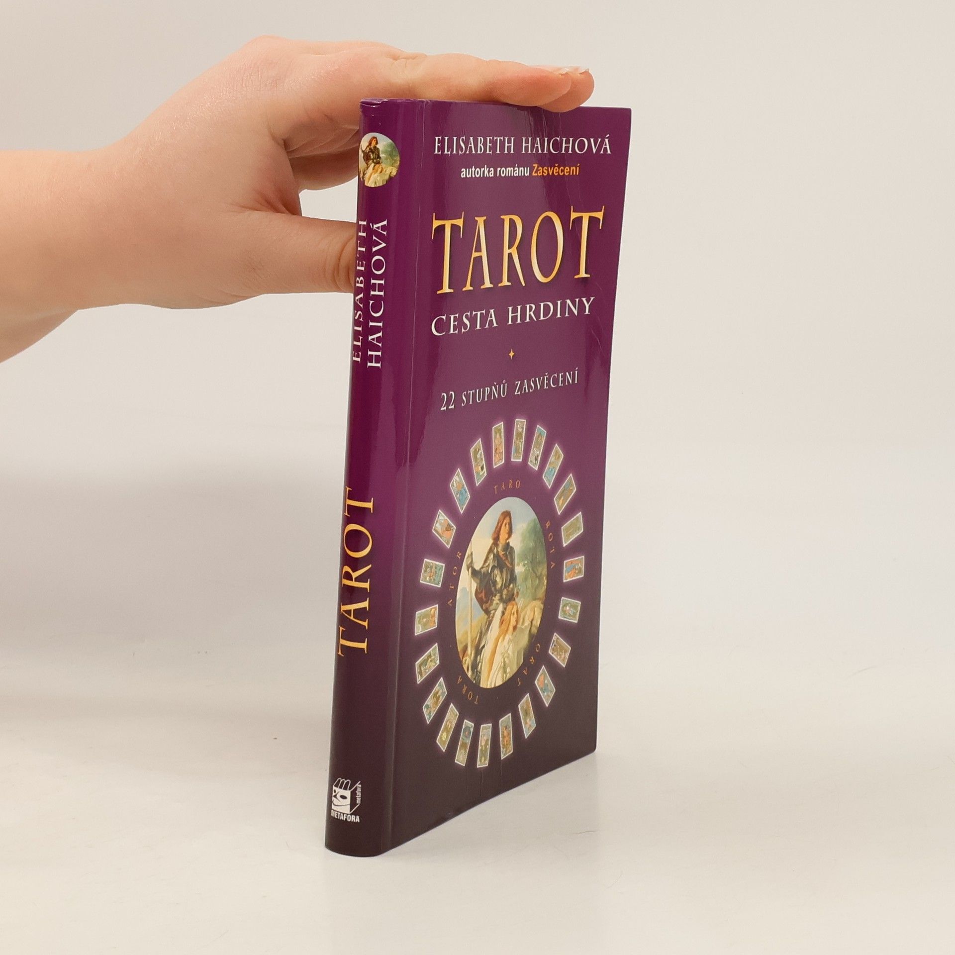 Elisabeth Haich Tarot, cesta hrdiny - 22 stupňů zasvěcení