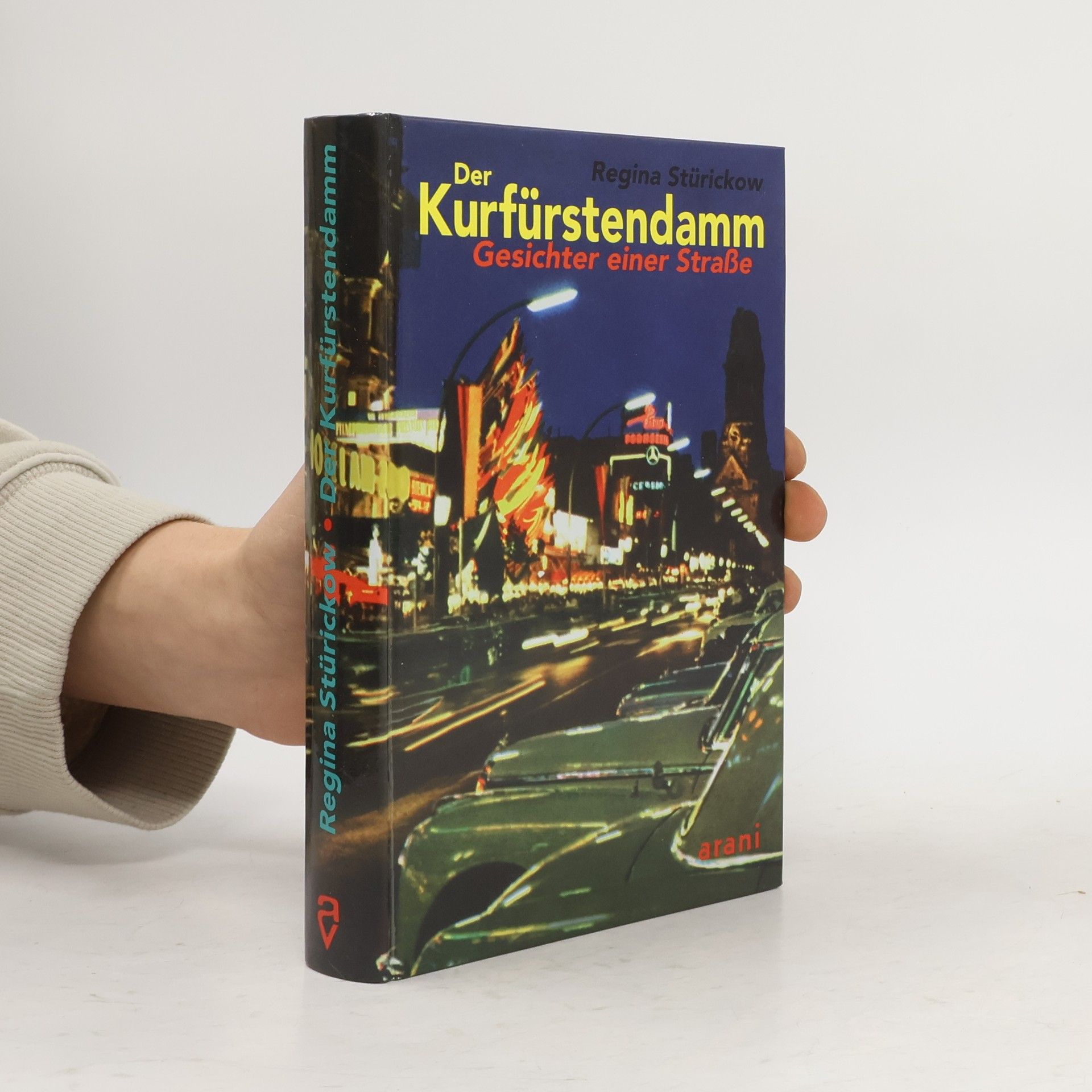 Regina Stürickow Der Kurfürstendamm