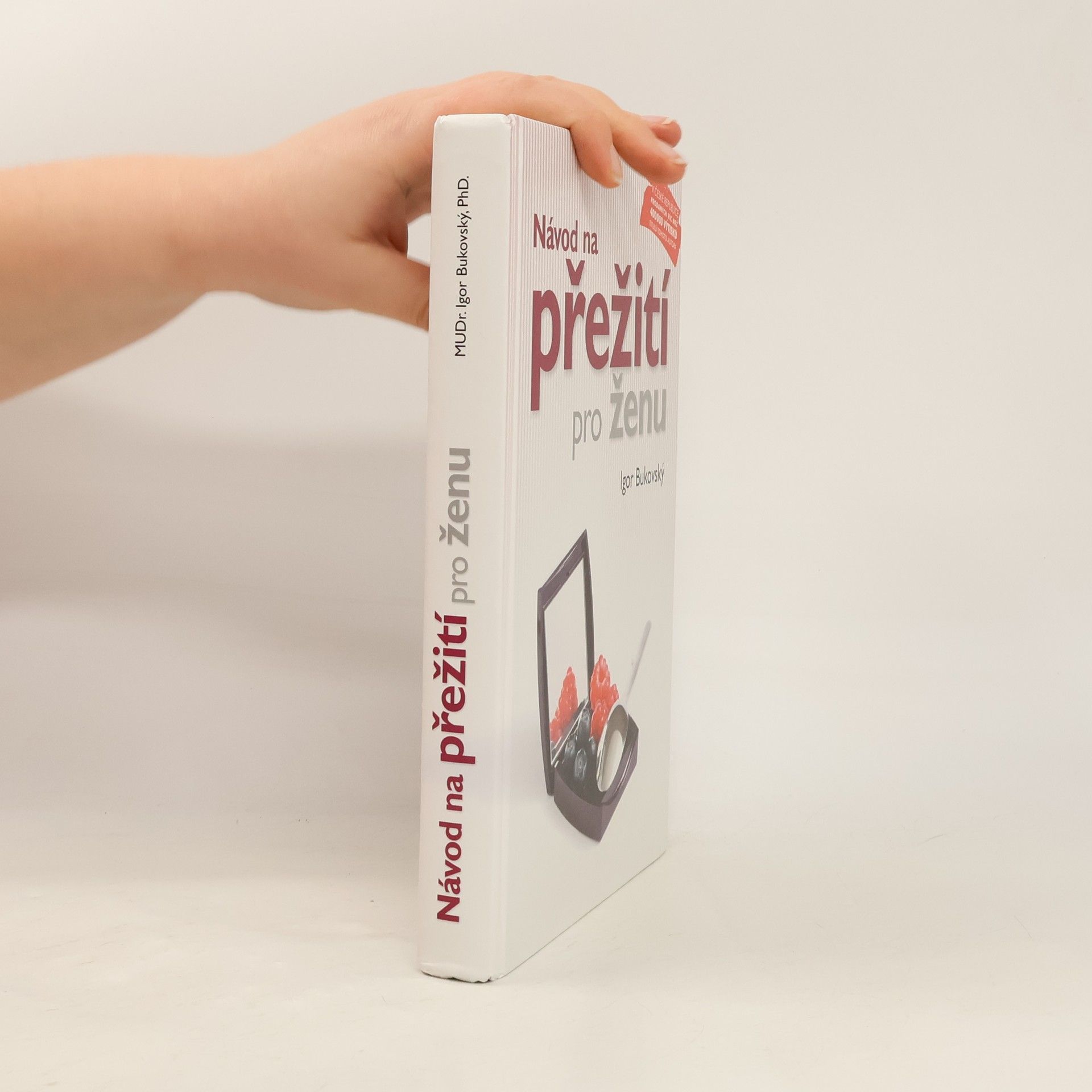Igor Bukovský Návod na přežití pro ženu