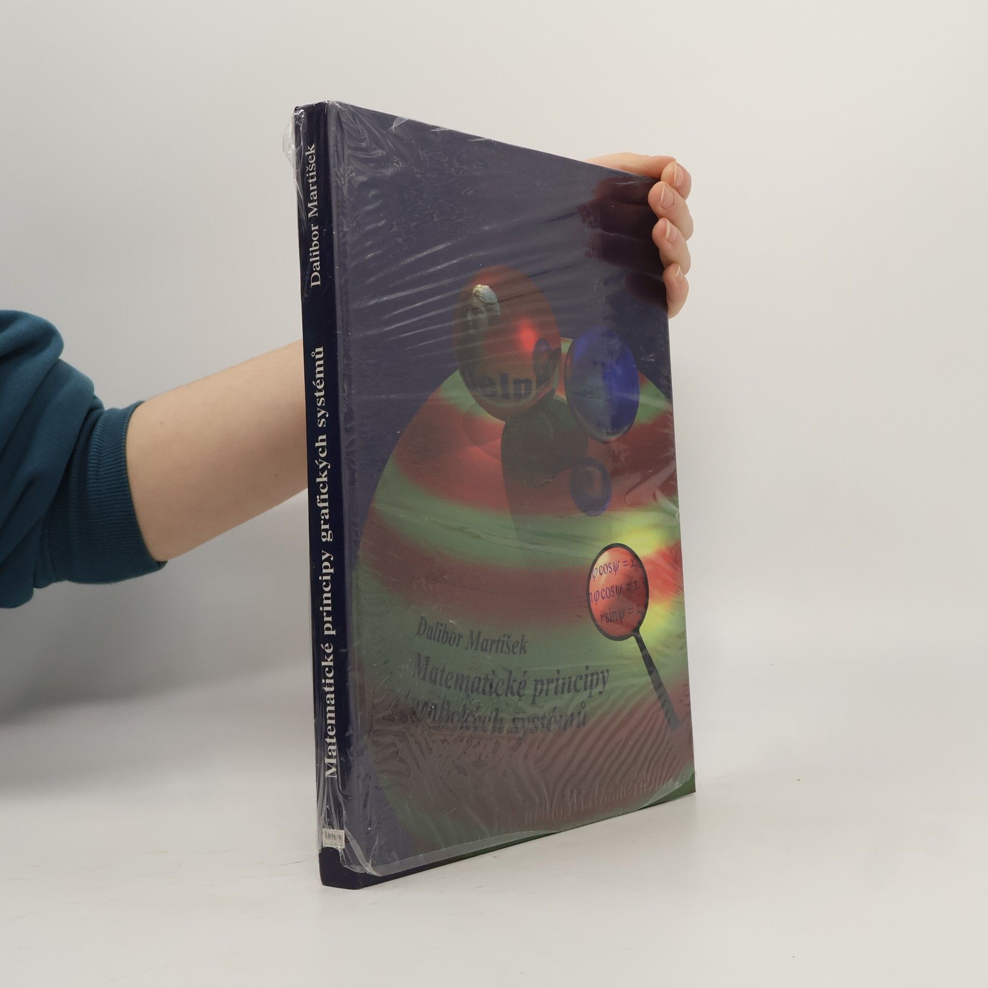 Dalibor Martišek Matematické principy grafických systémů