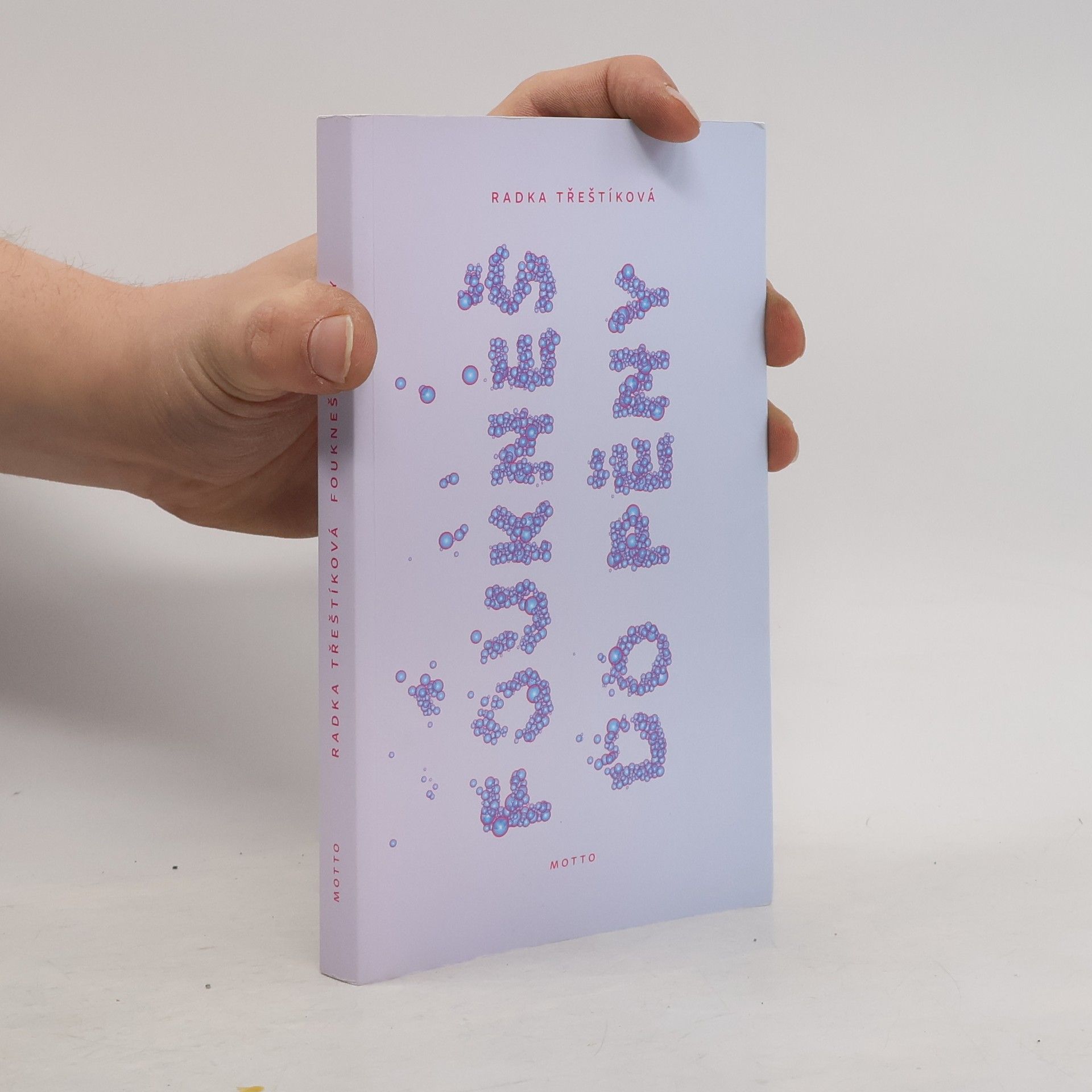 Radka Třeštíková Foukneš do pěny