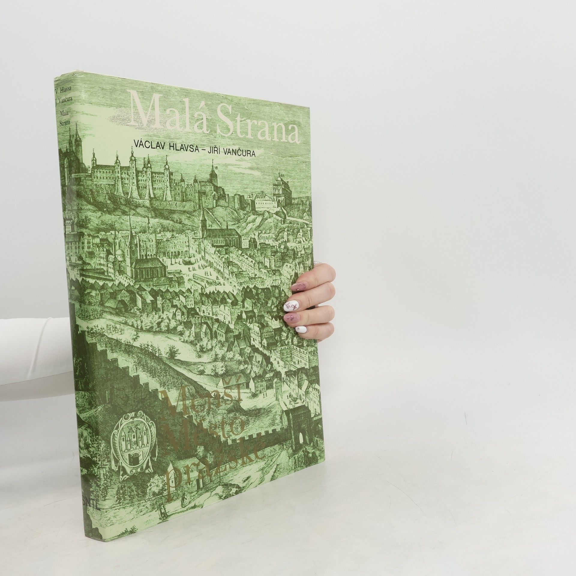 Jiří Vančura Malá Strana. Menší Město pražské